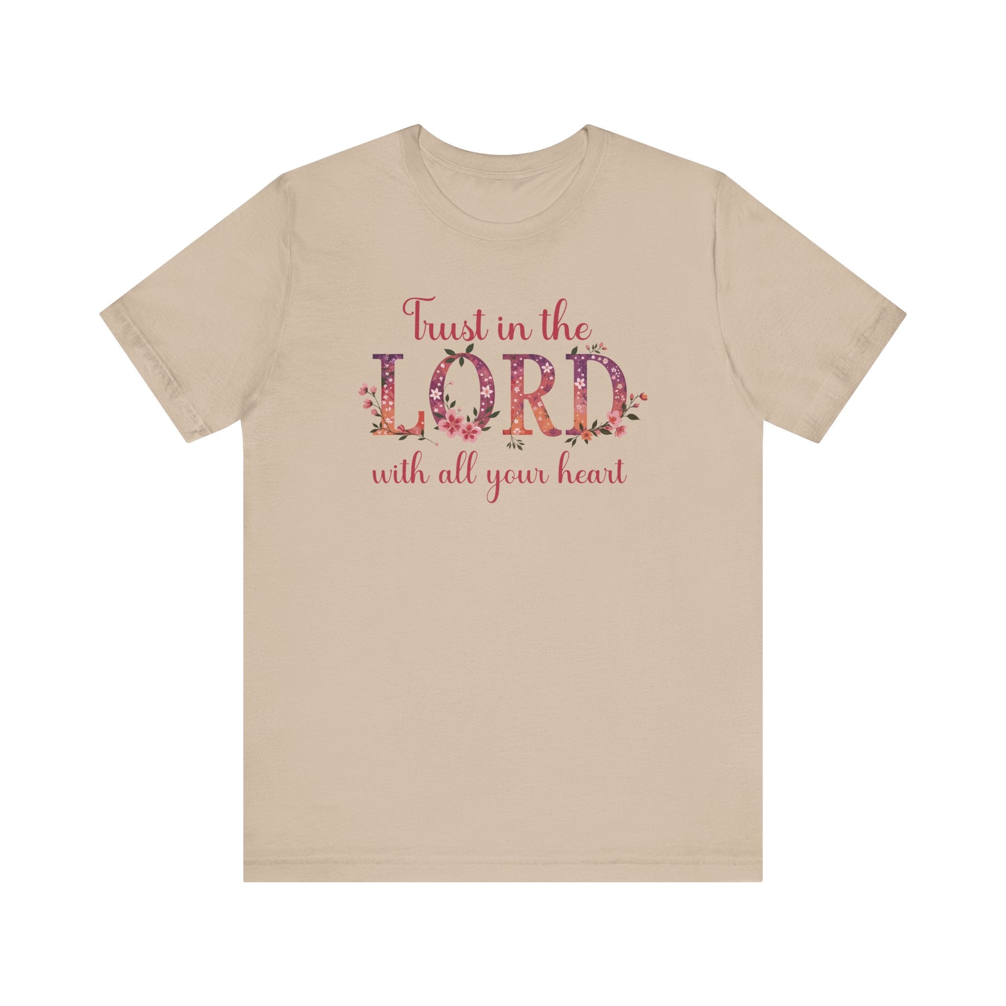 Trust In The Lord With All Your Heart Tee