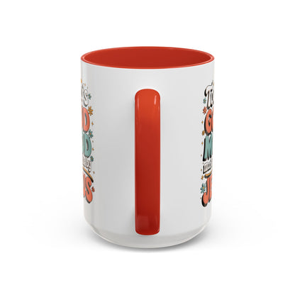 Jesus Good Mood Accent Coffee Mug