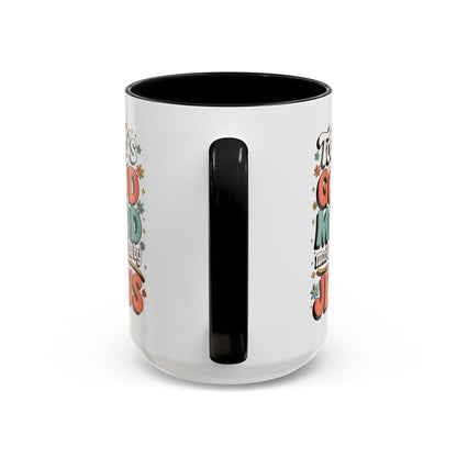 Jesus Good Mood Accent Coffee Mug