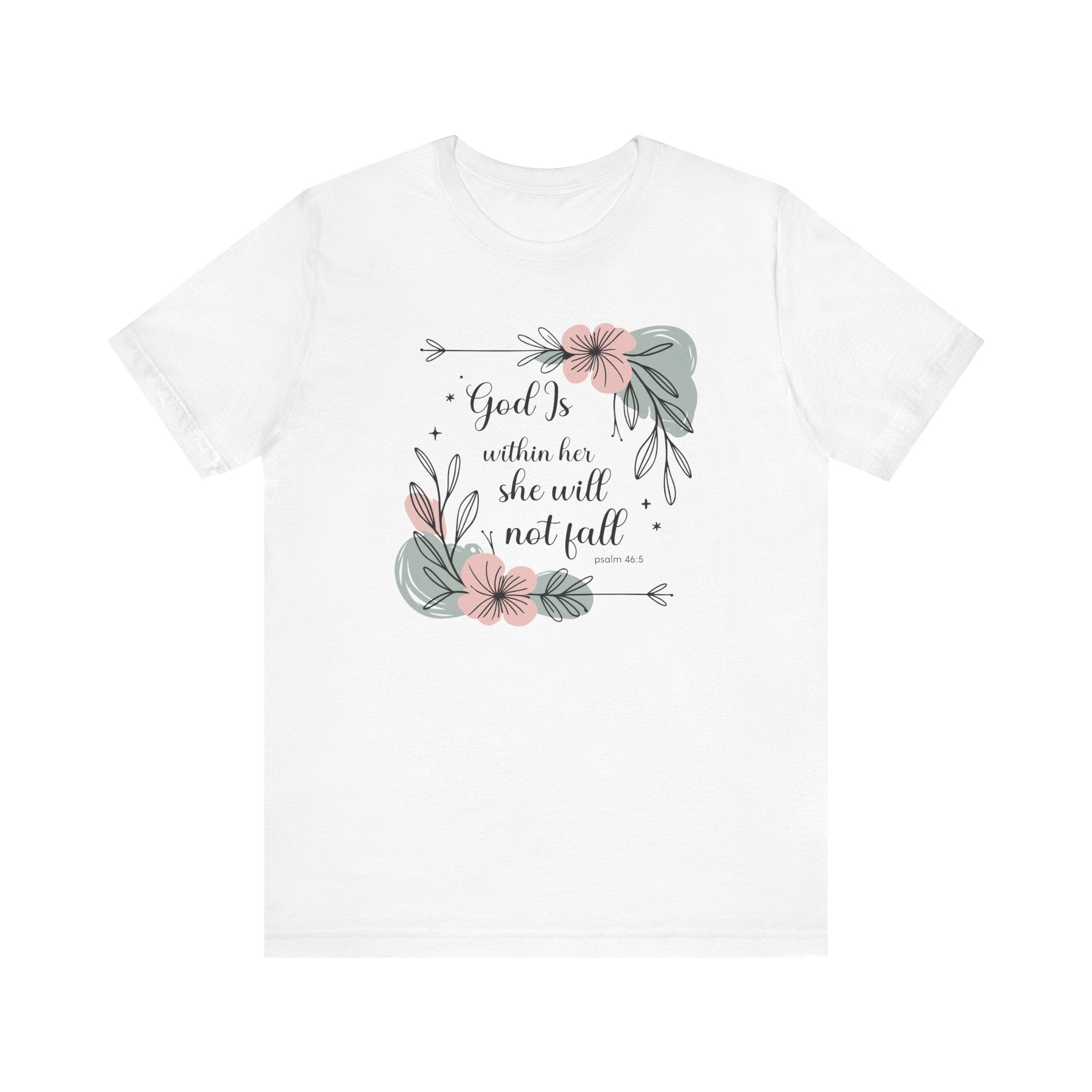 God Is Within Her She Will Not Fall Tee