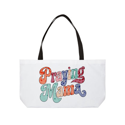 Praying Mom Weekender Tote Bag