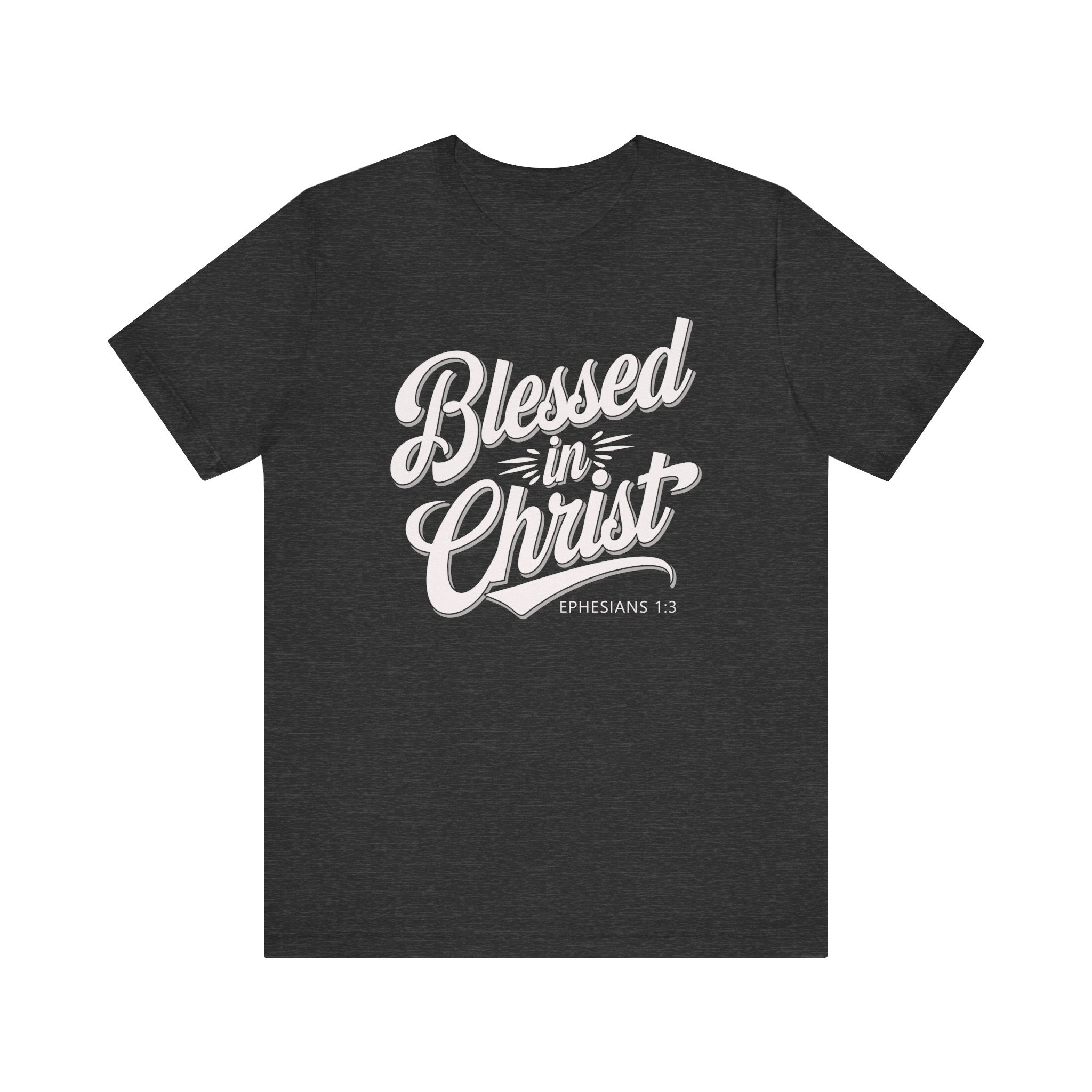 Blessed In Christ Tee