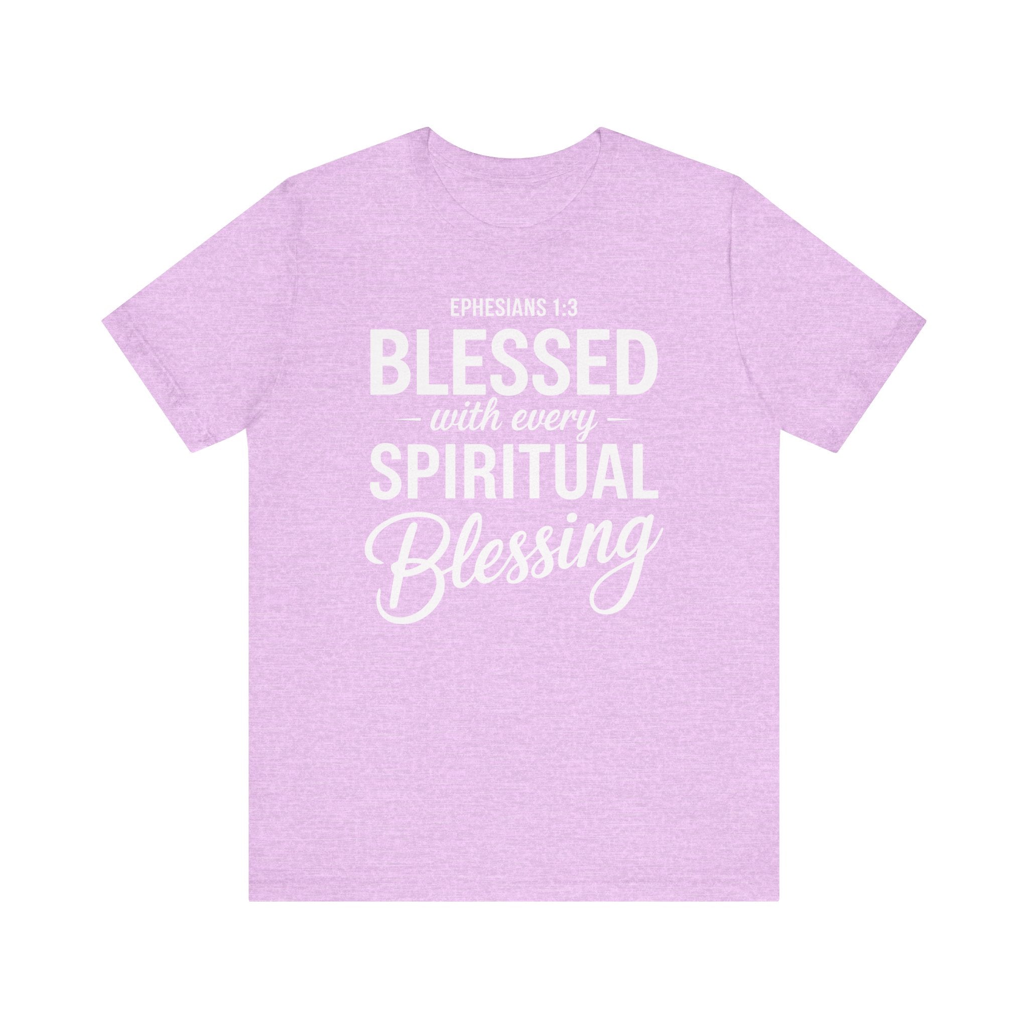 Blessed With Every Spiritual Blessing Tee