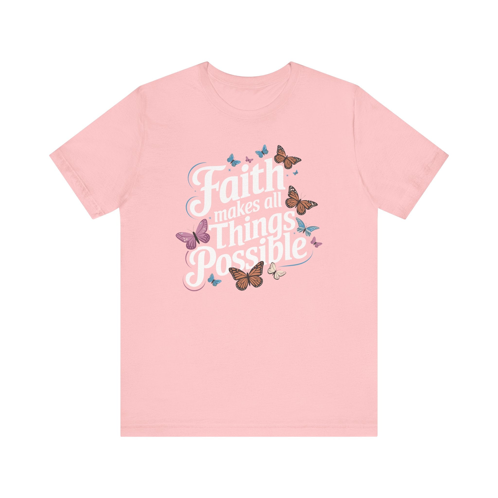 Faith Makes All Things Possible Tee