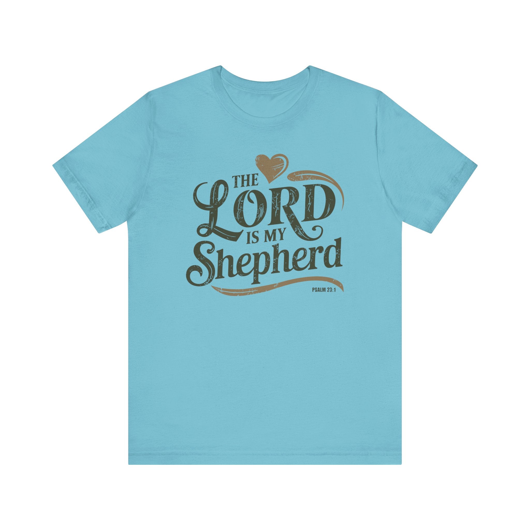 The Lord Is My Shepherd Tee