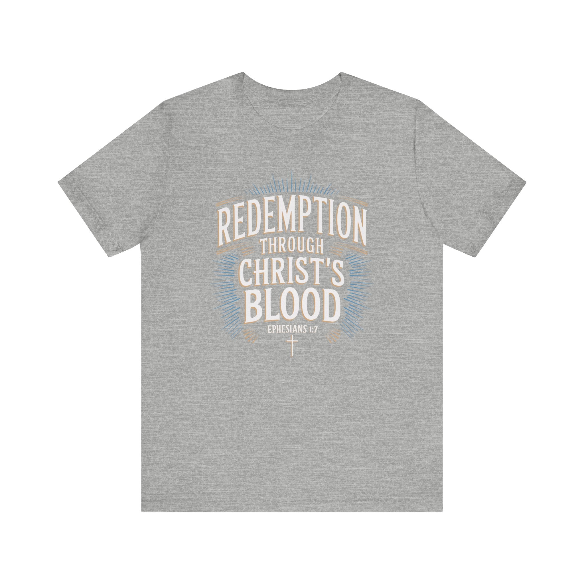 Redemption Through Christ's Blood 2 Tee