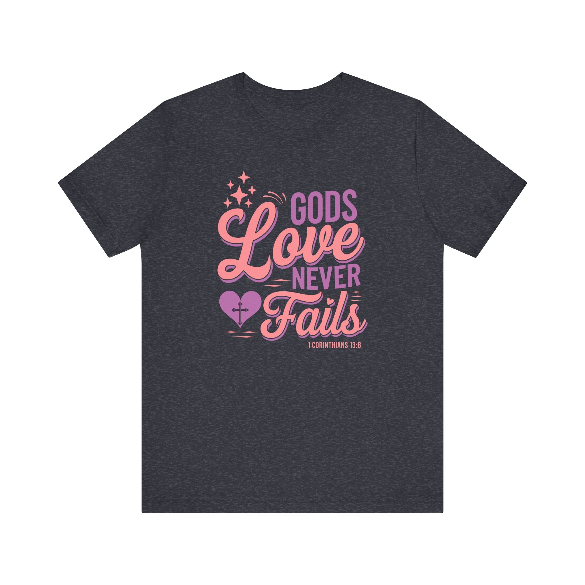 Gods Love Never Fails Tee