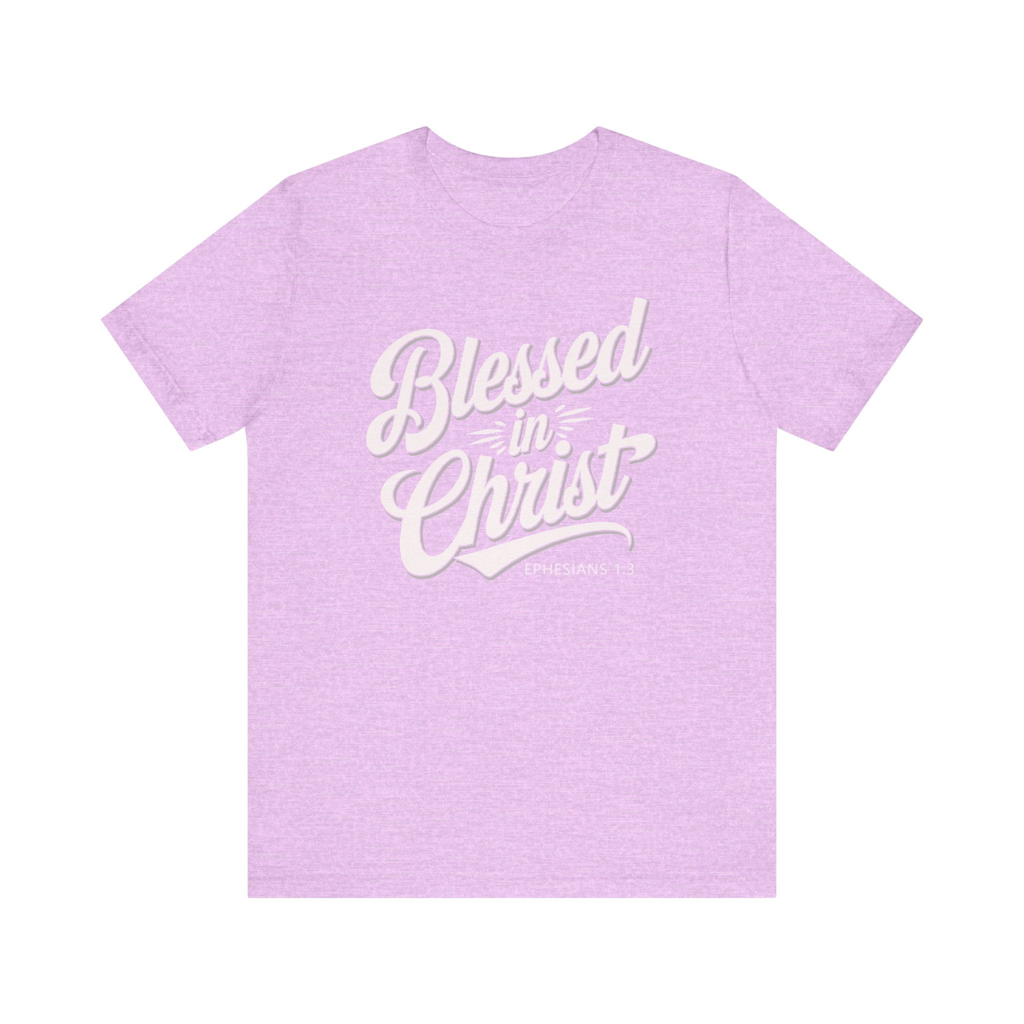 Blessed In Christ Tee