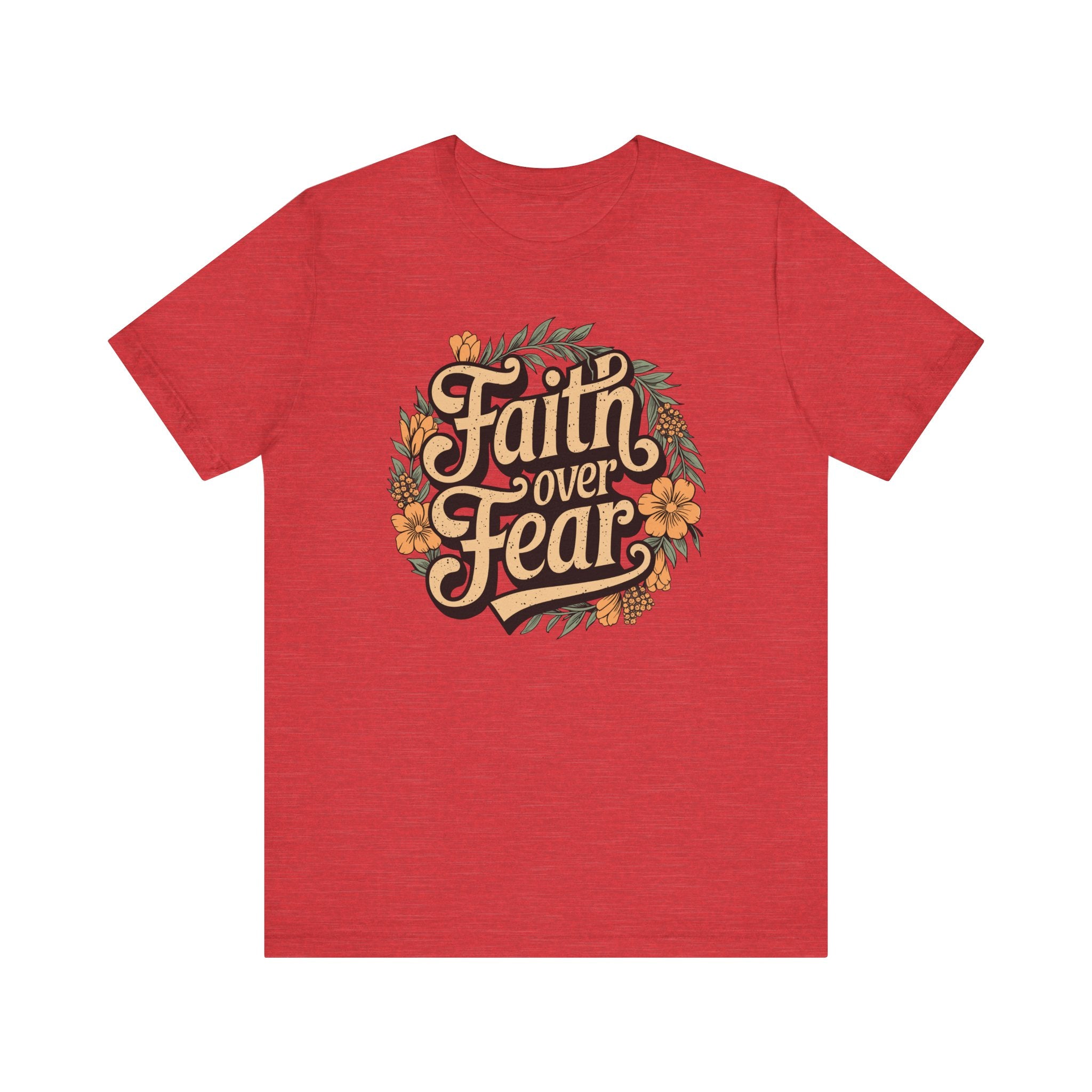 Faith Over Fear Tee