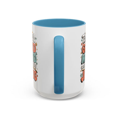 Jesus Good Mood Accent Coffee Mug