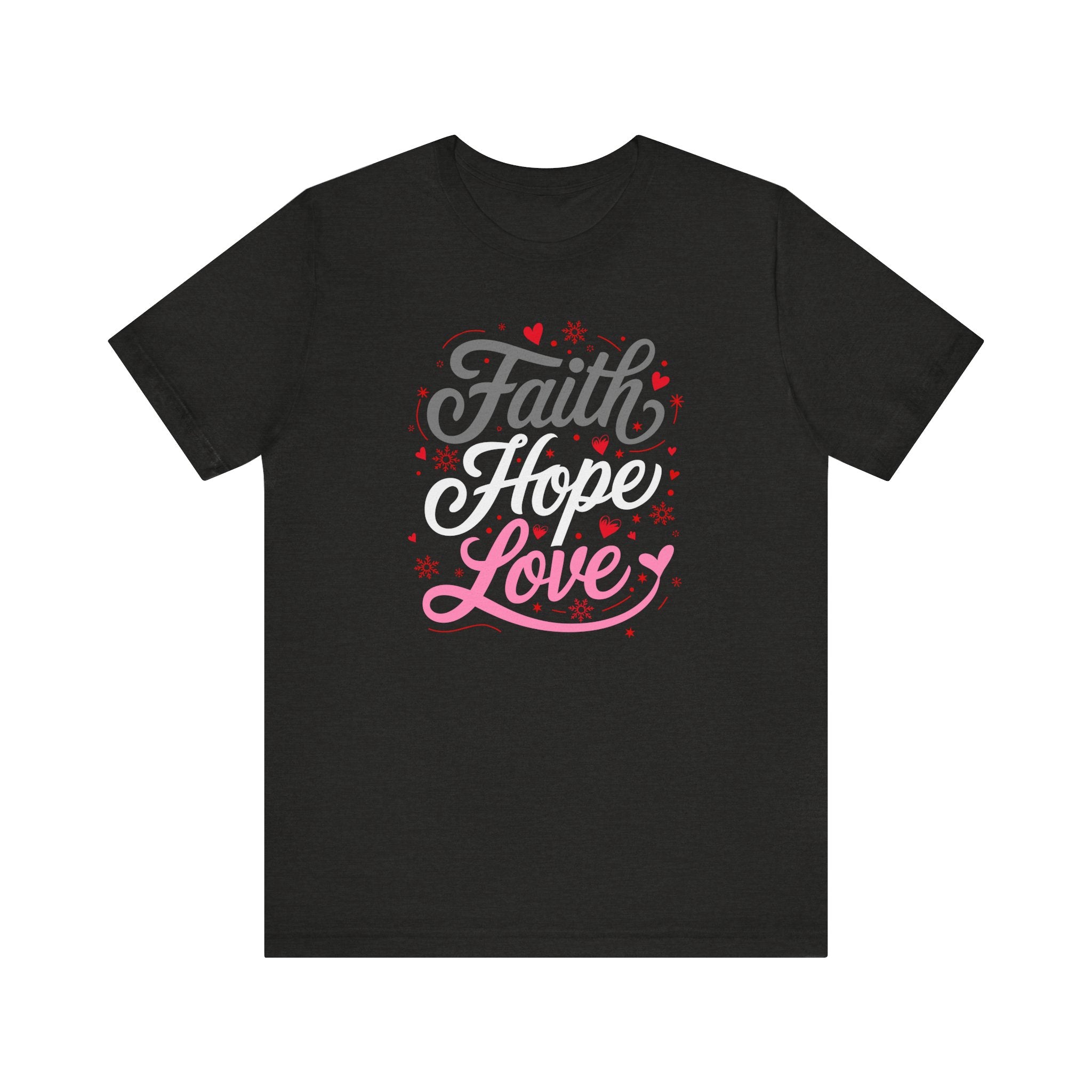 Faith Hope Love Tee