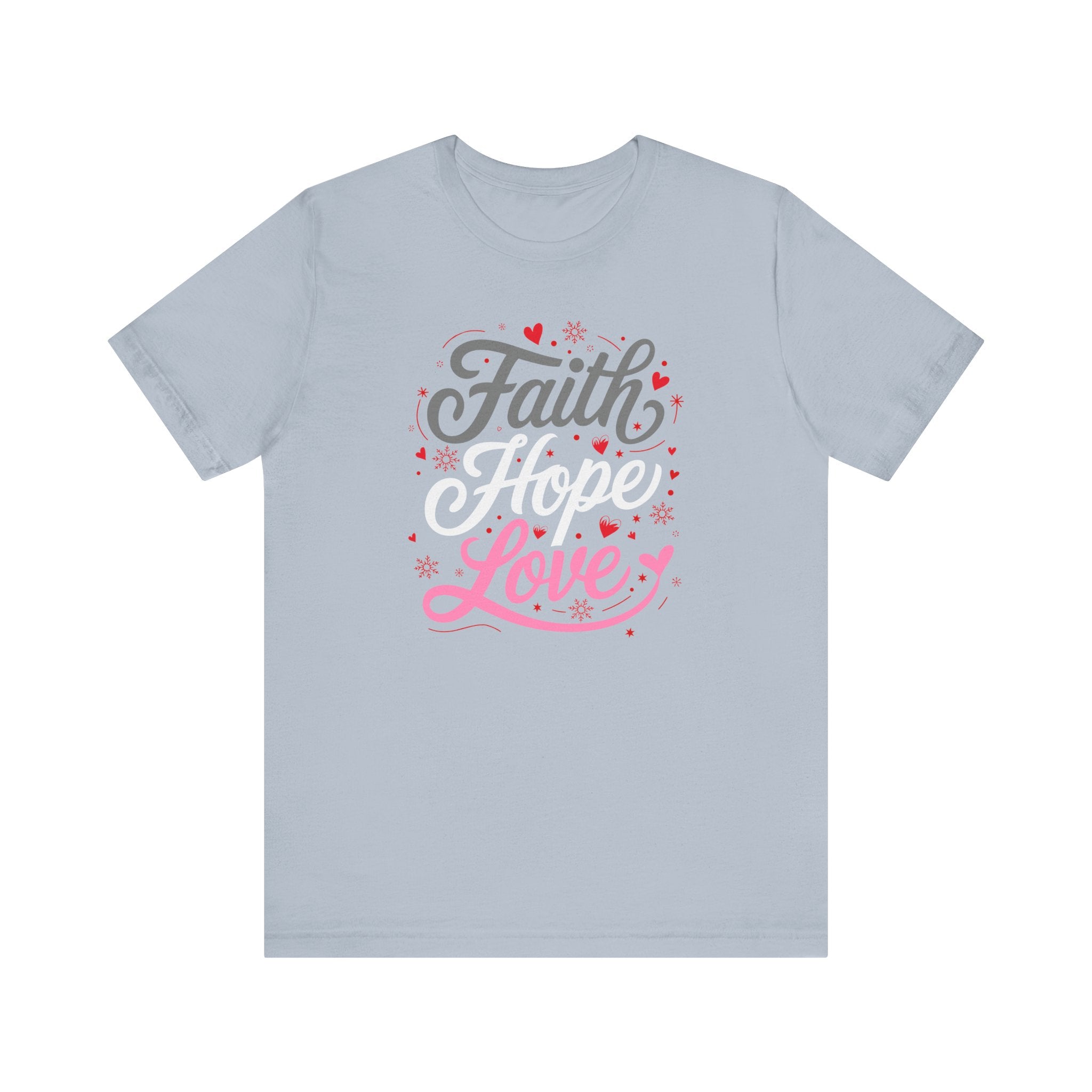 Faith Hope Love Tee