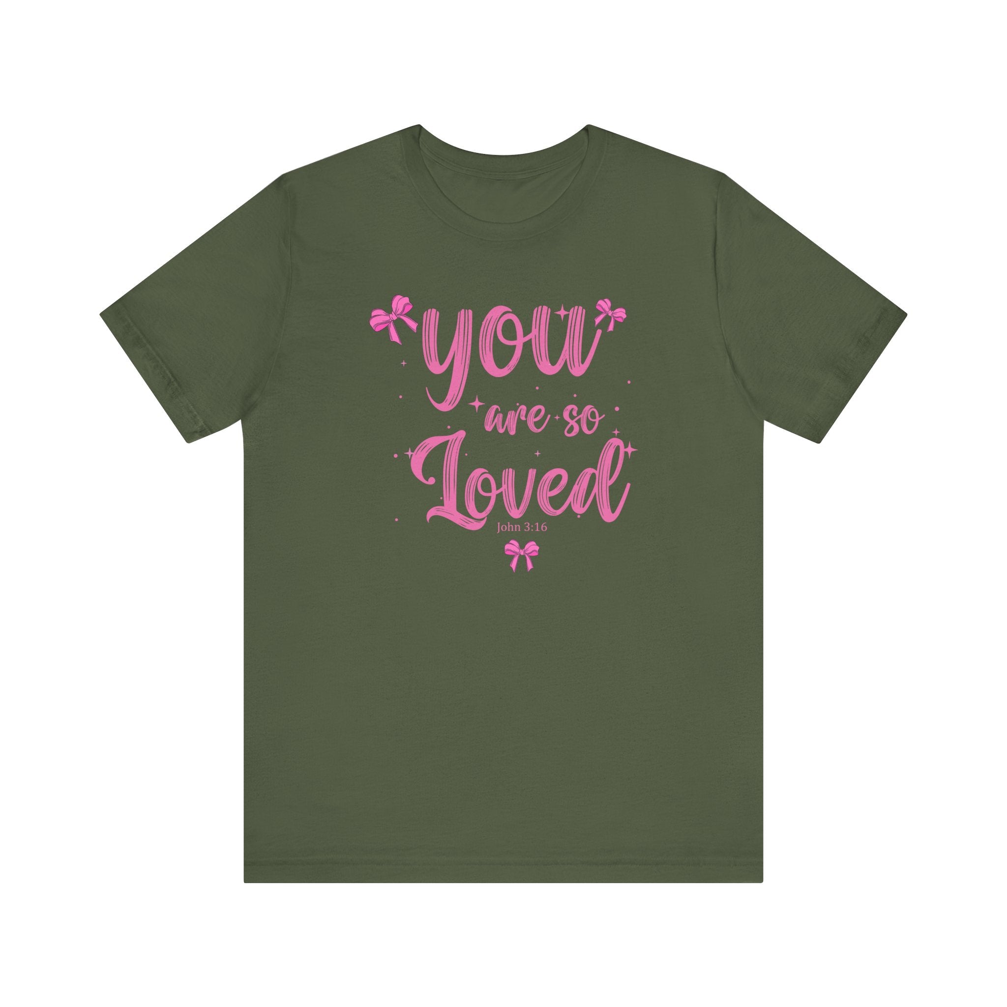 You Are So Loved Tee