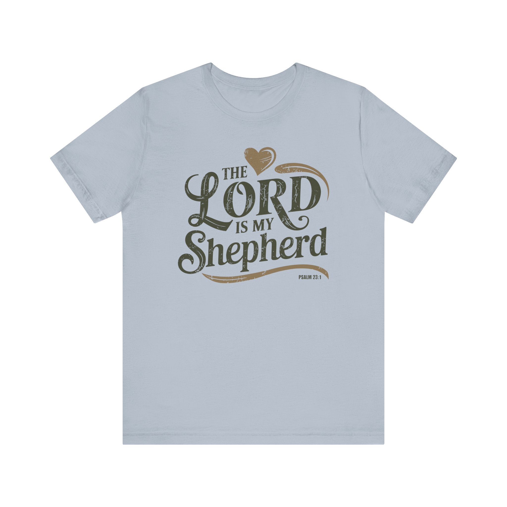 The Lord Is My Shepherd Tee