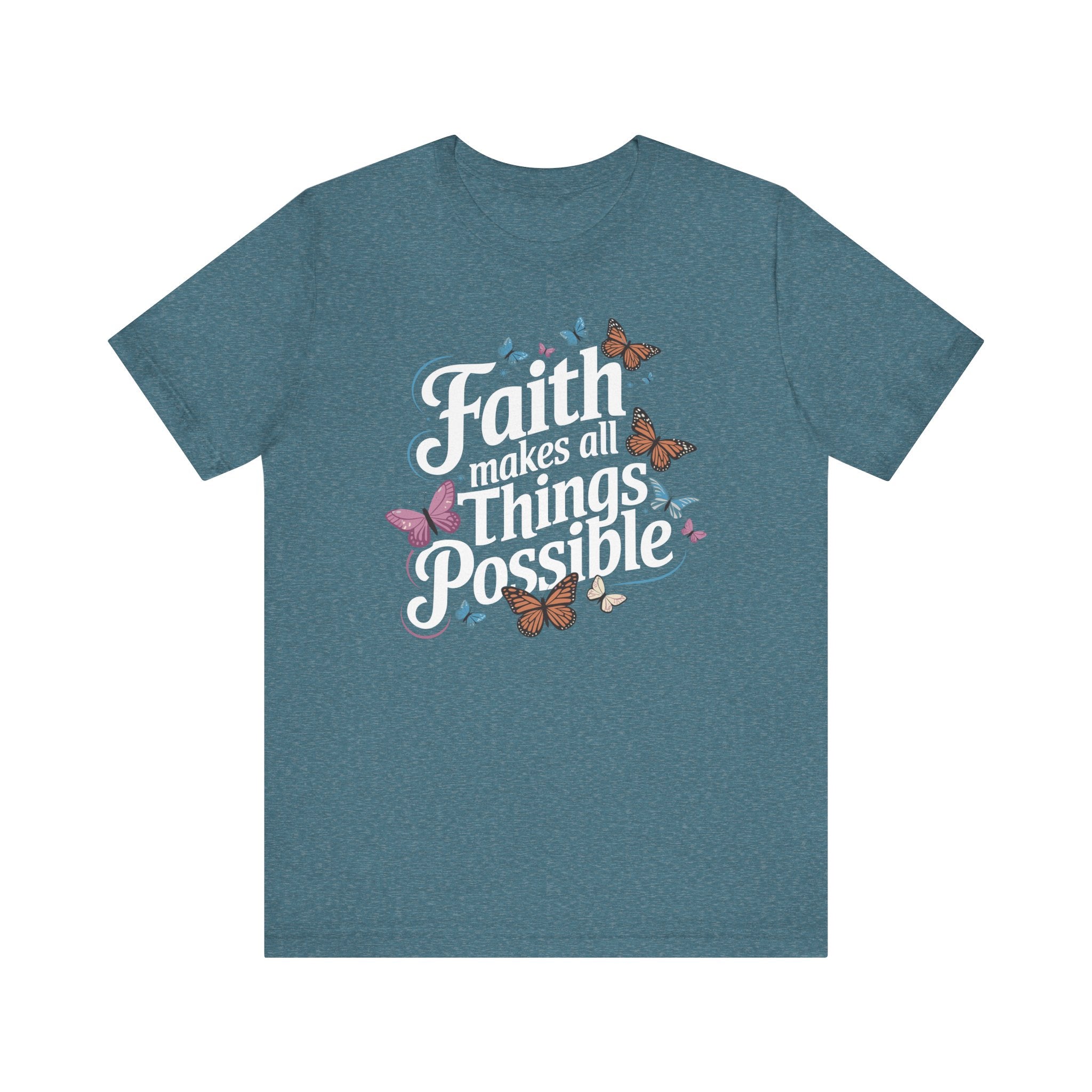 Faith Makes All Things Possible Tee