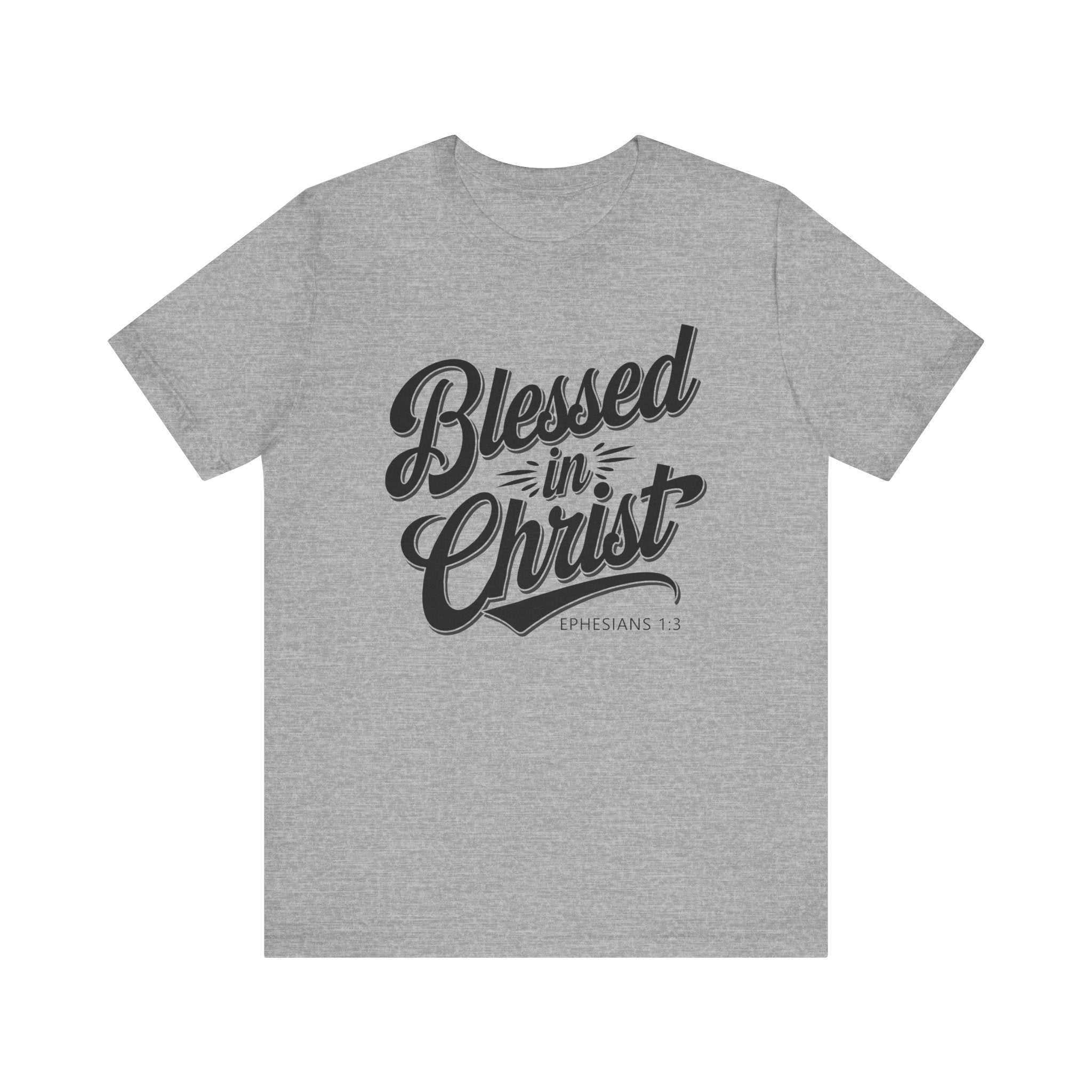 Blessed In Christ 2 Tee