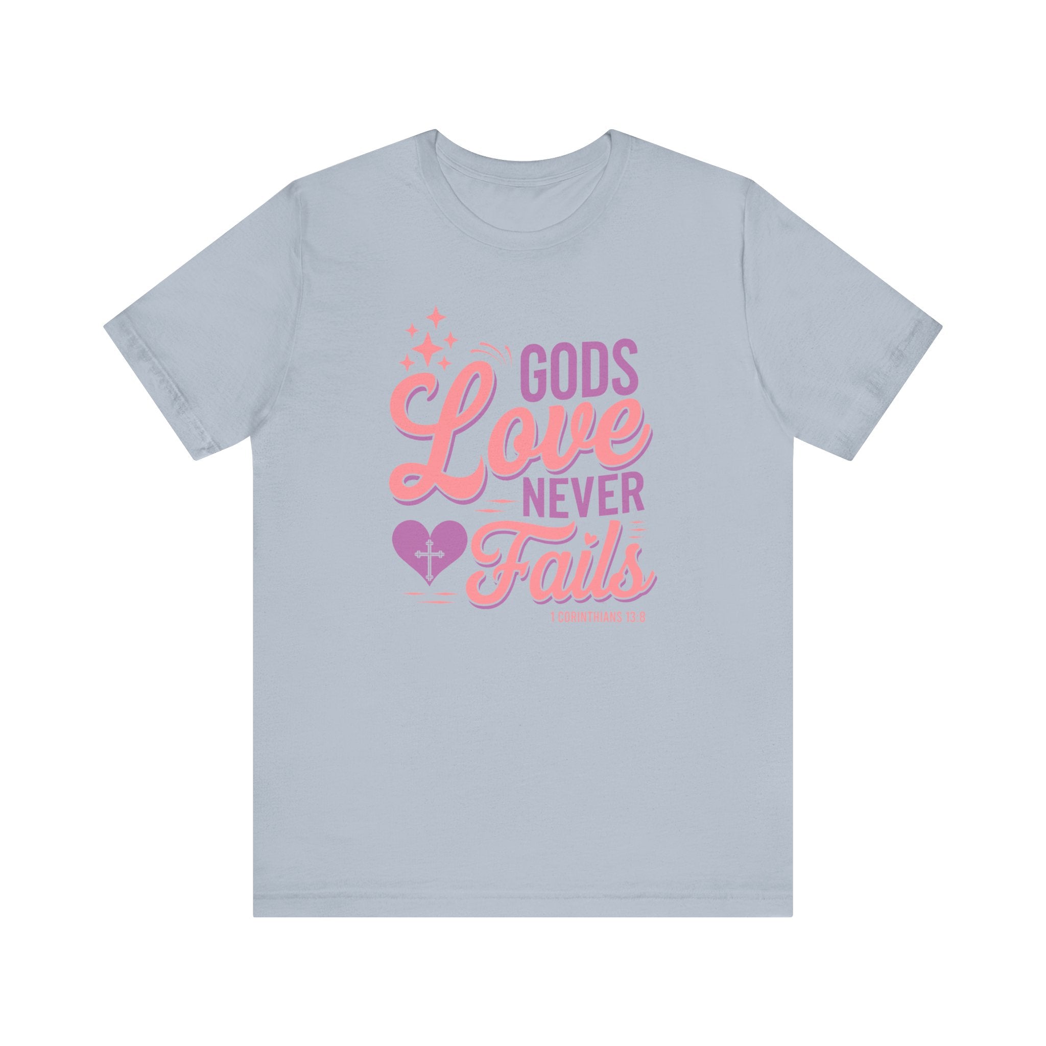 Gods Love Never Fails Tee