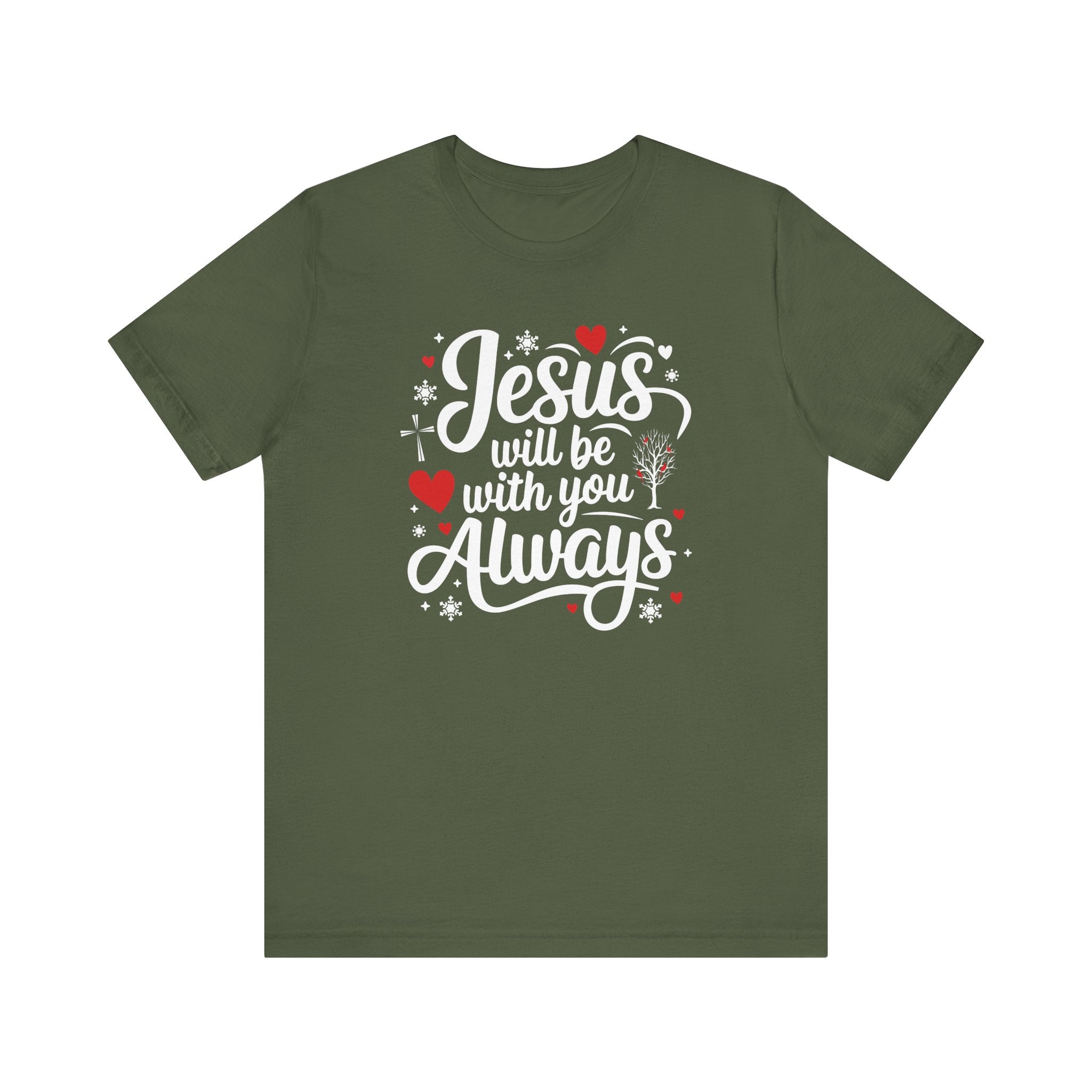 Jesus Will Be With You Always Tee