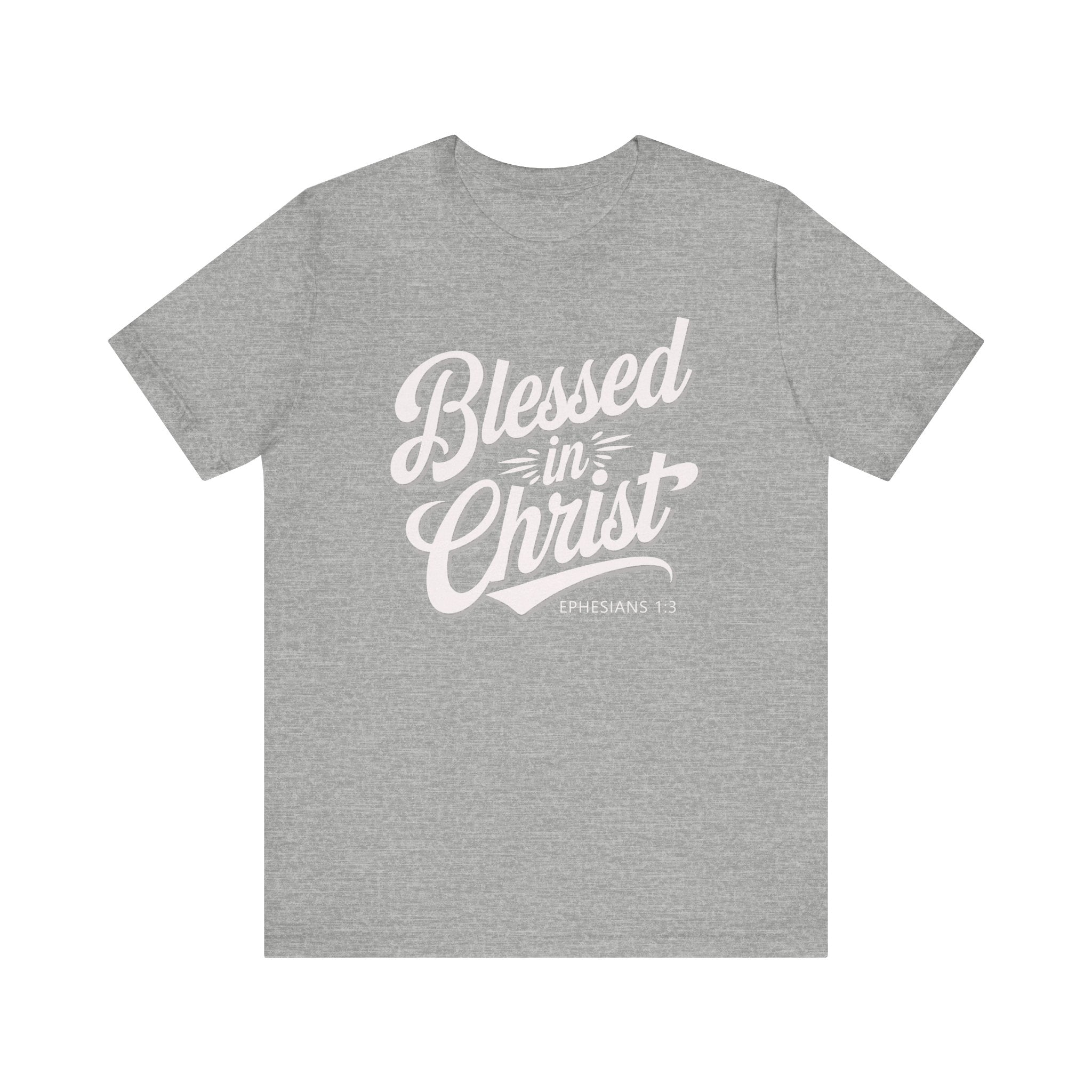 Blessed In Christ Tee