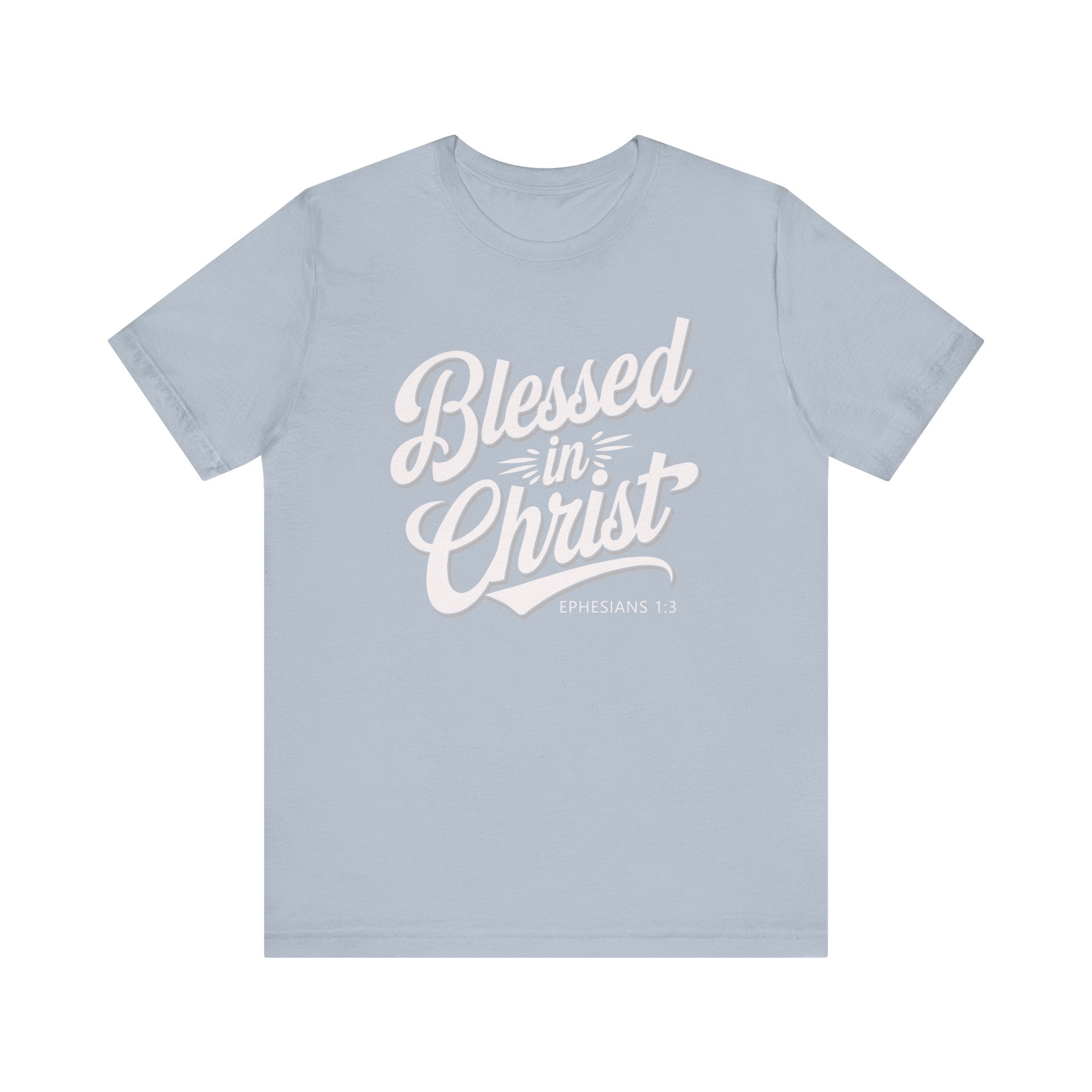 Blessed In Christ Tee