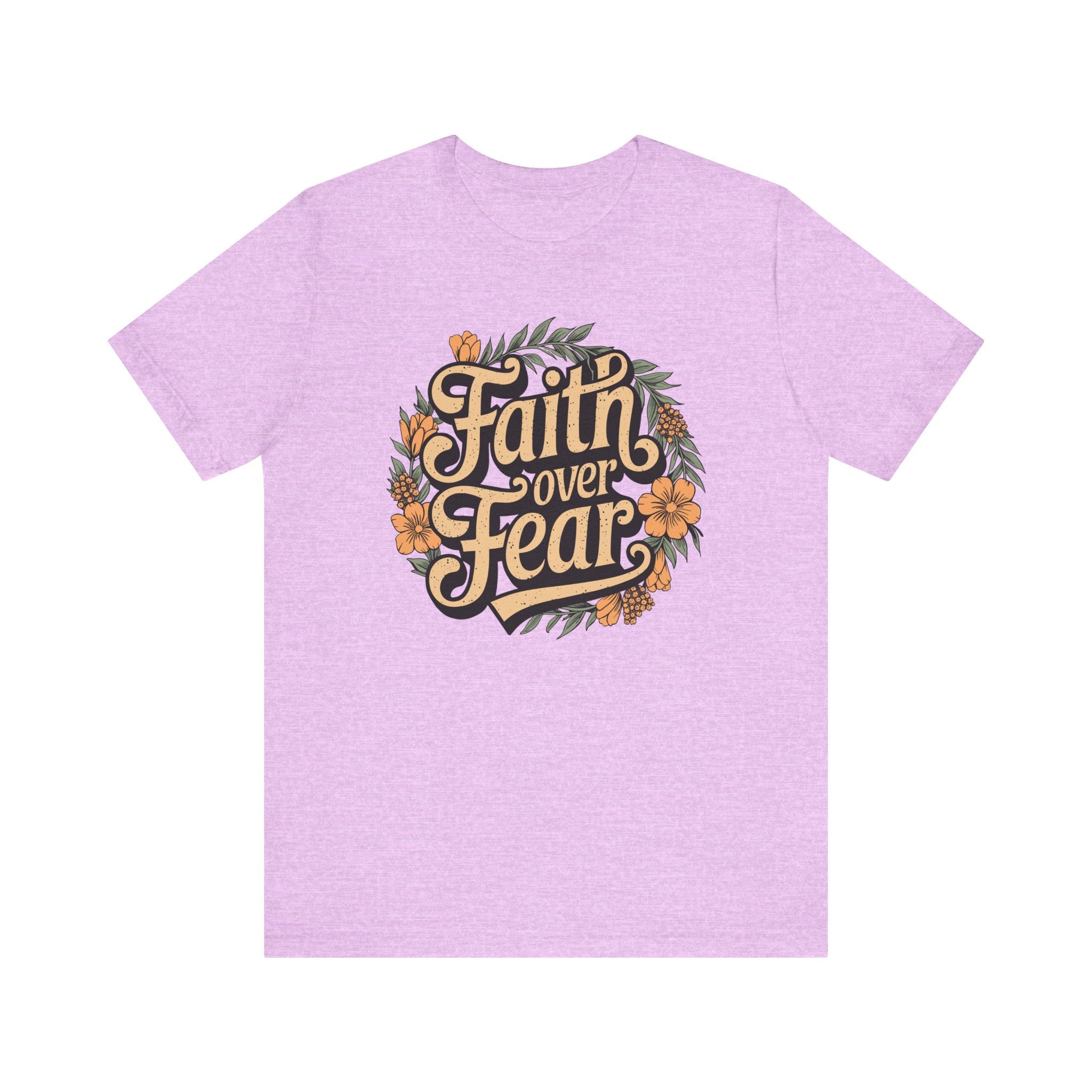 Faith Over Fear Tee