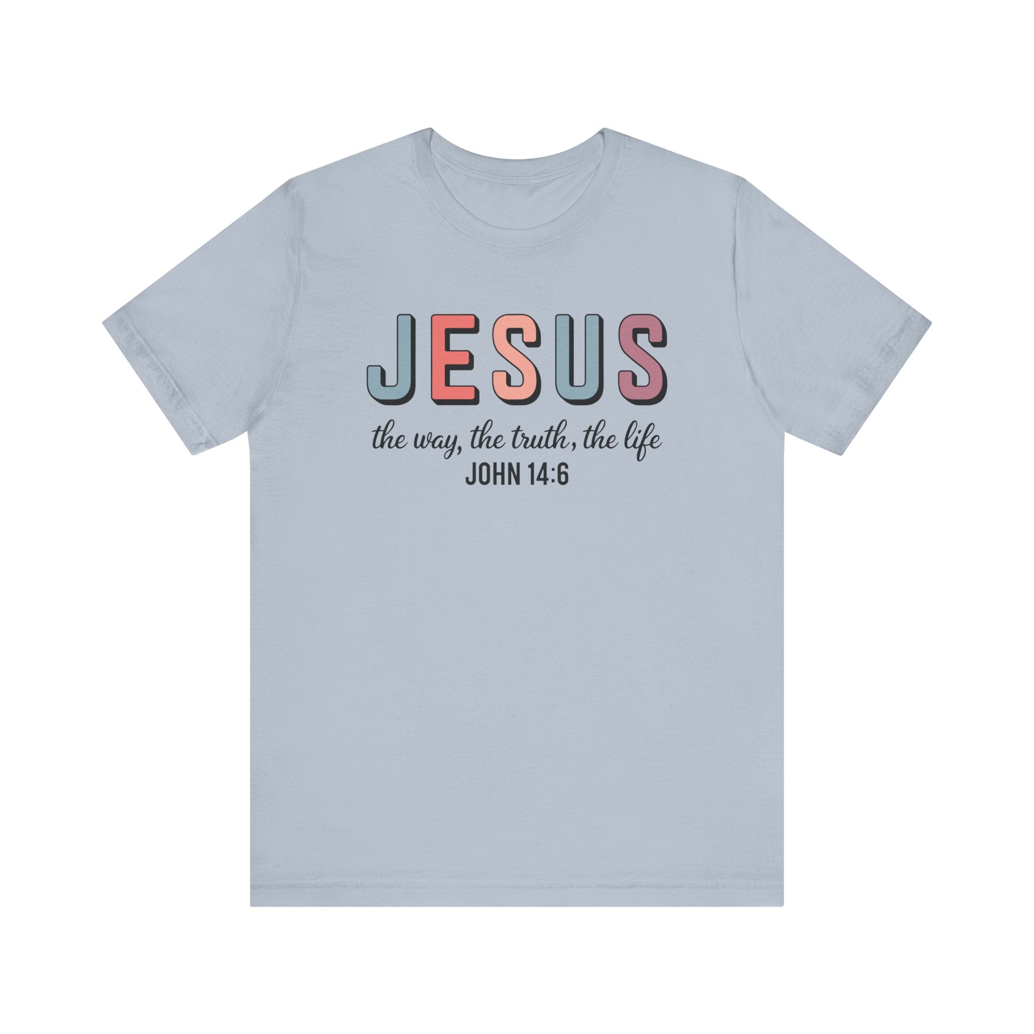 Jesus The Way, The Truth, The Life Tee