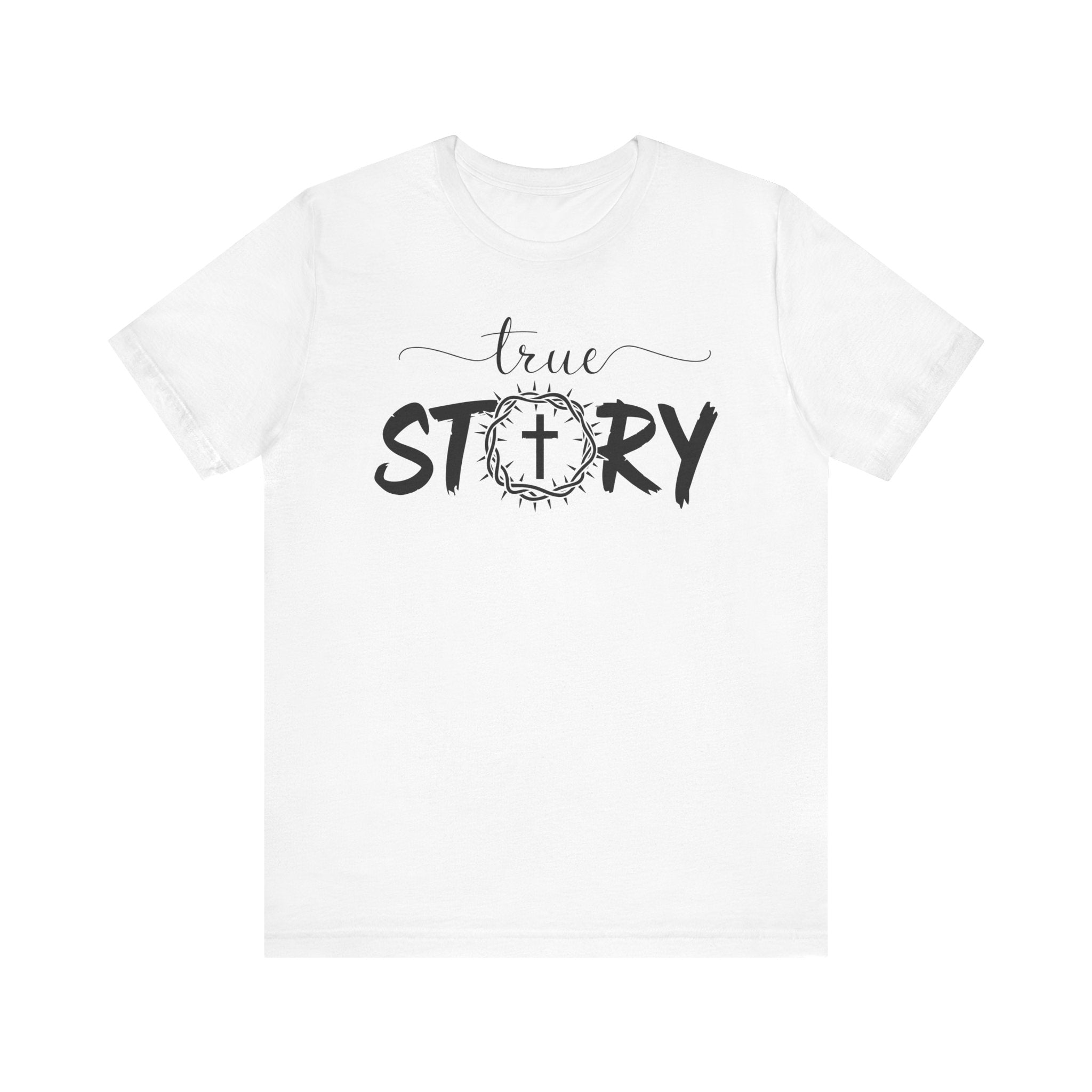 True Story Tee