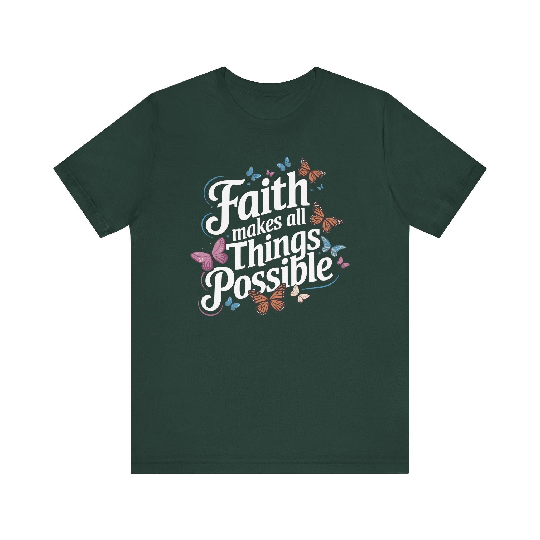 Faith Makes All Things Possible Tee