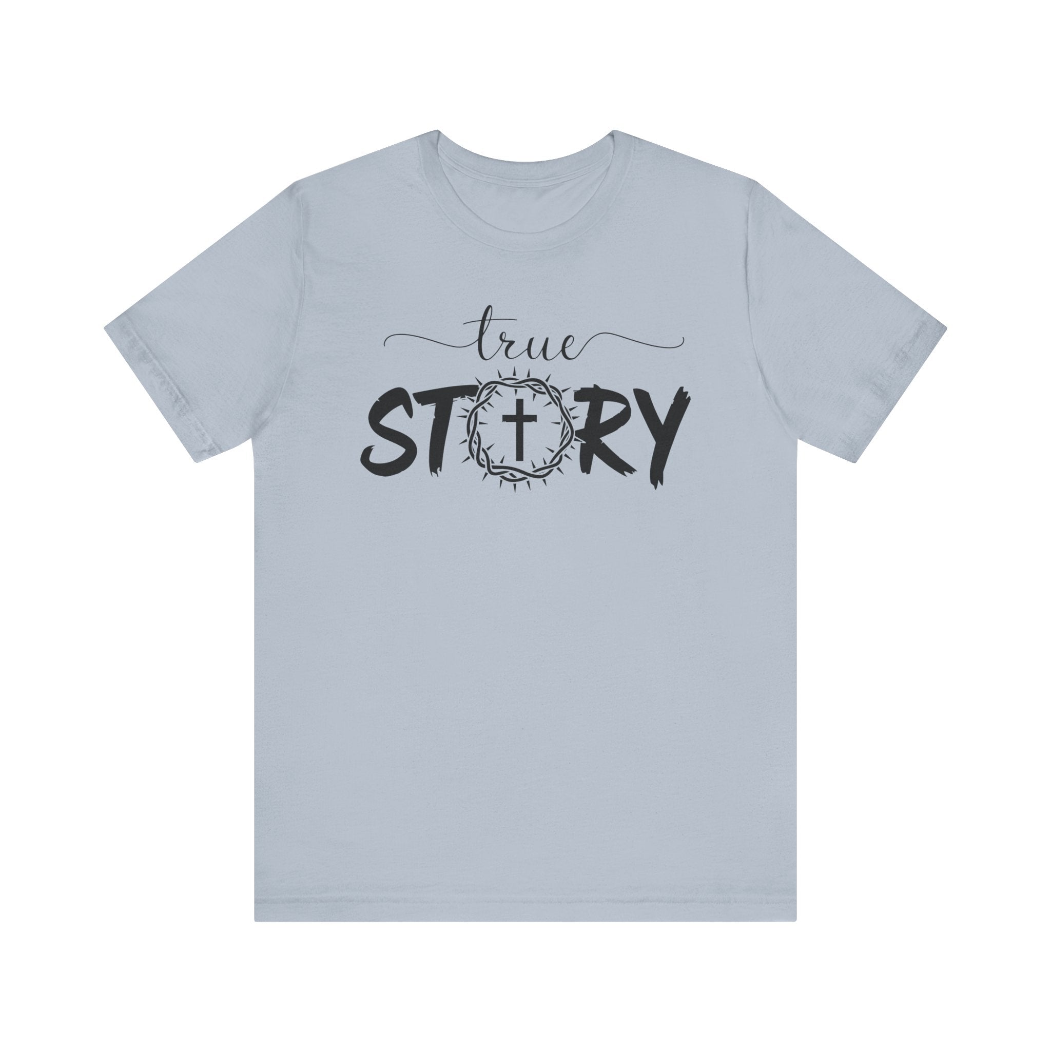 True Story Tee