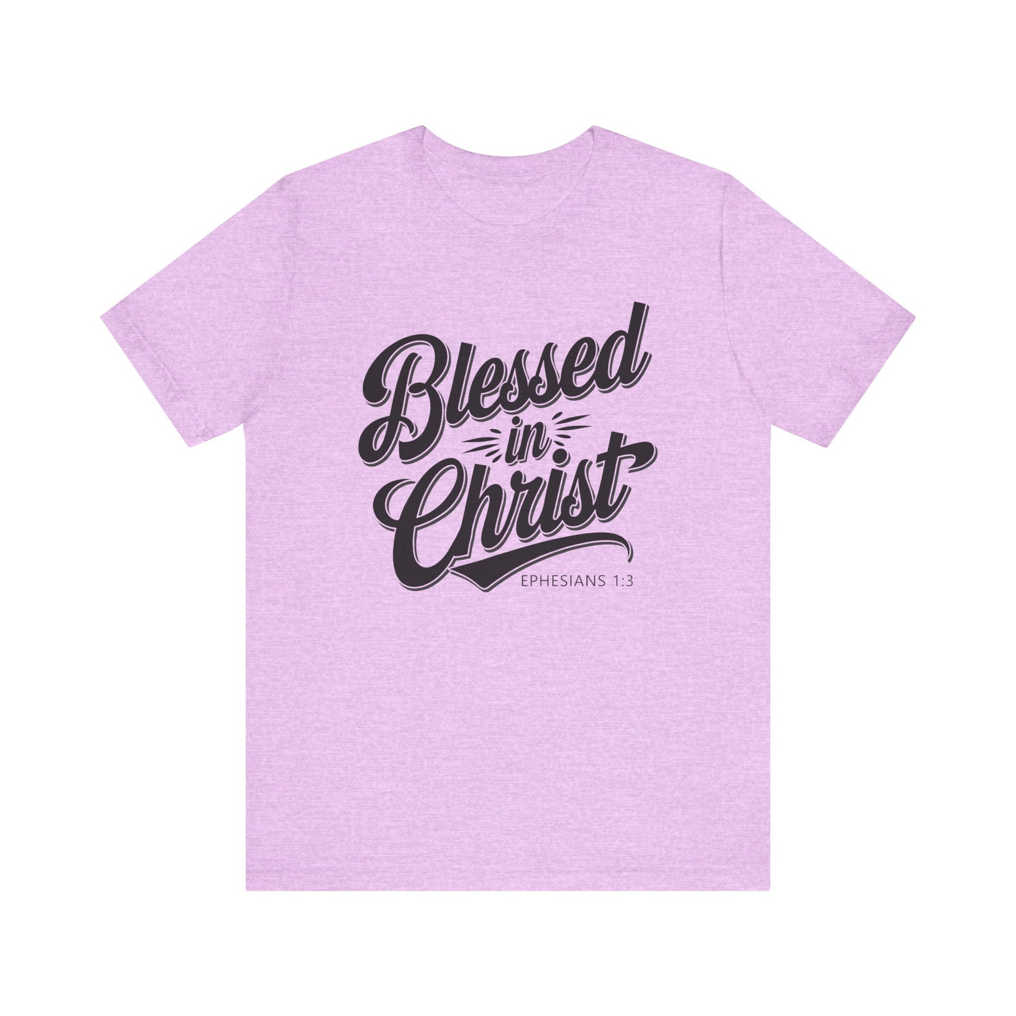 Blessed In Christ 2 Tee