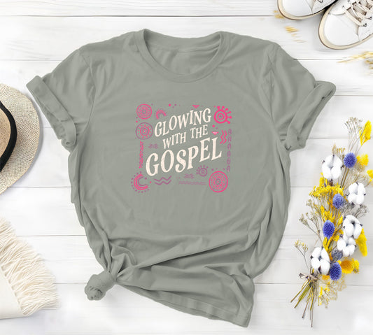 Glowing with the Gospel