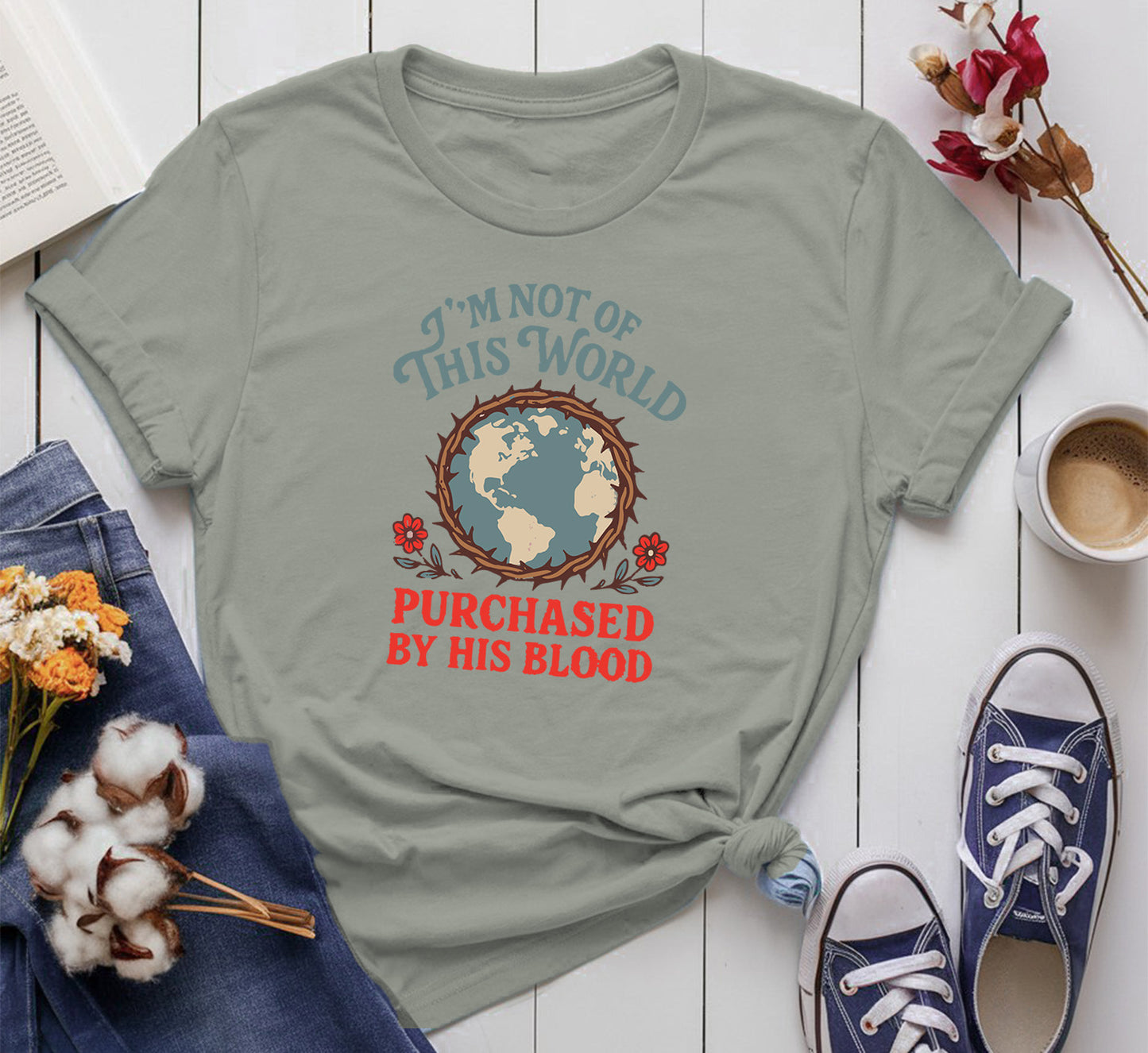 I’m Not of This World, Purchased by His Blood