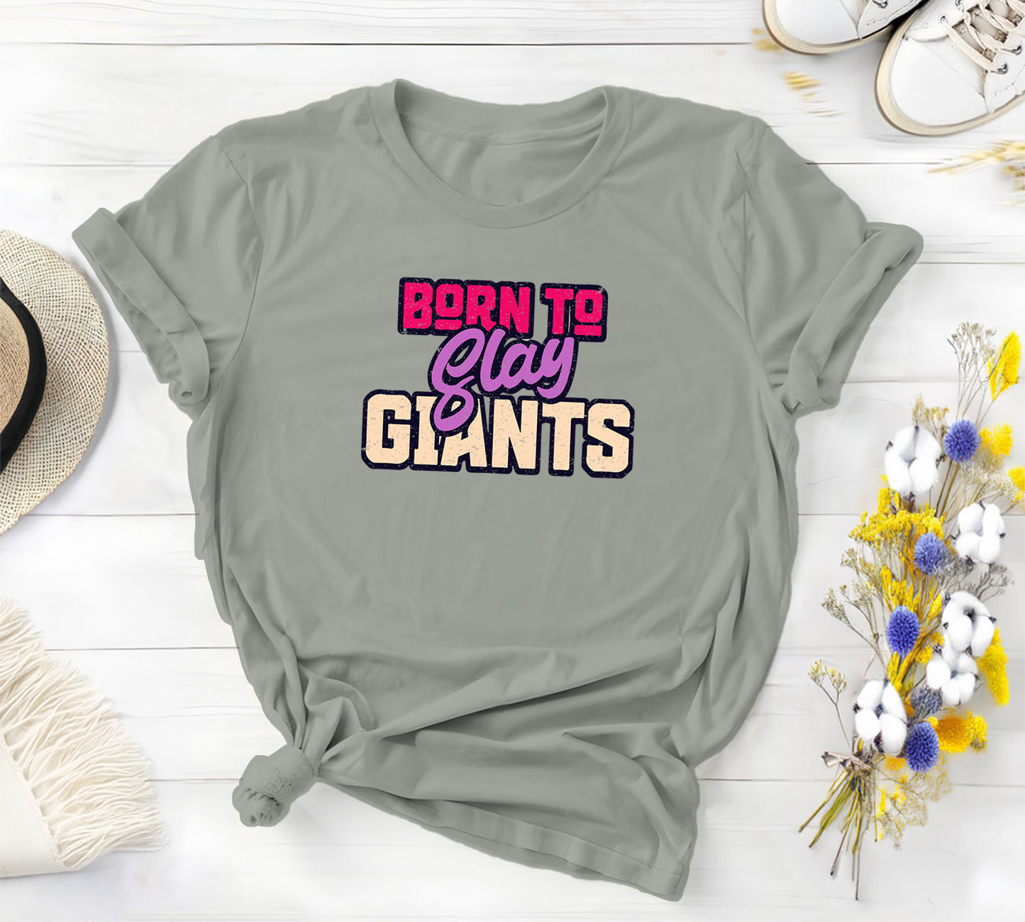 Born to Slay Giants