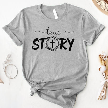 The True Story Tee