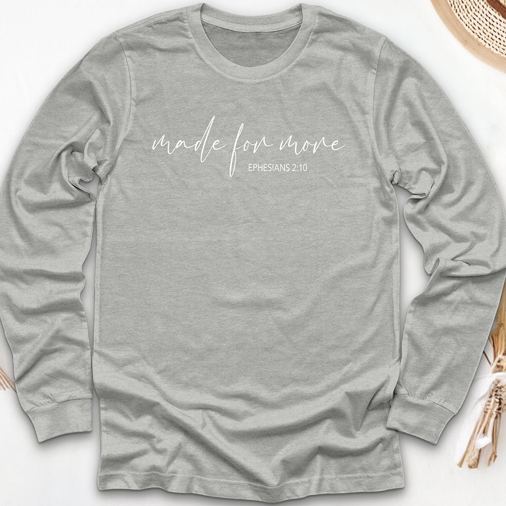 Made for More Long Sleeve Tee