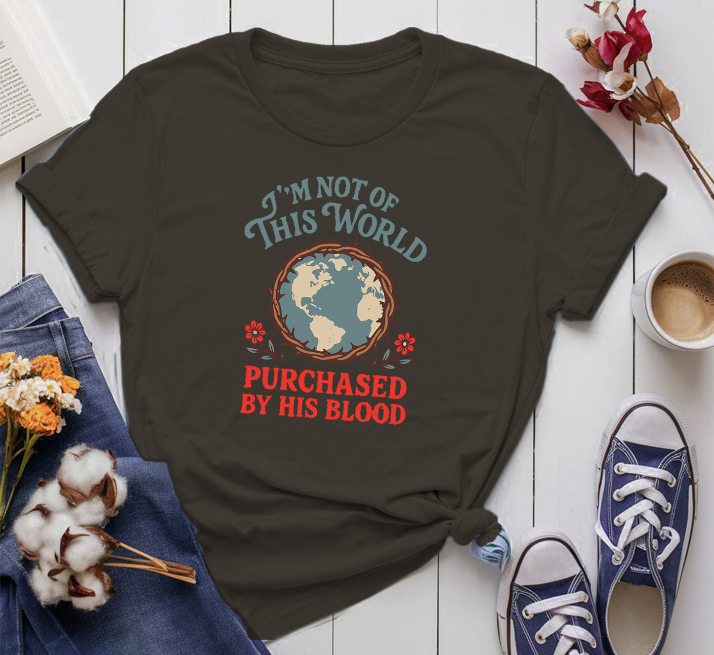I’m Not of This World, Purchased by His Blood