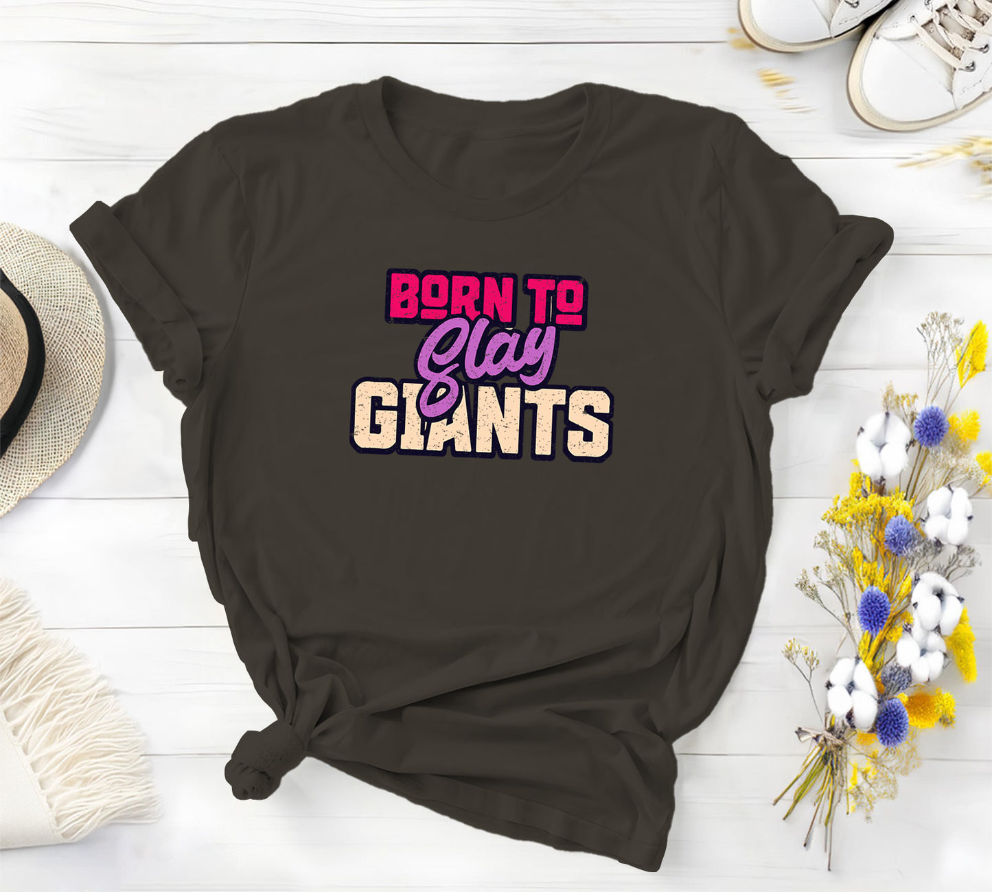 Born to Slay Giants