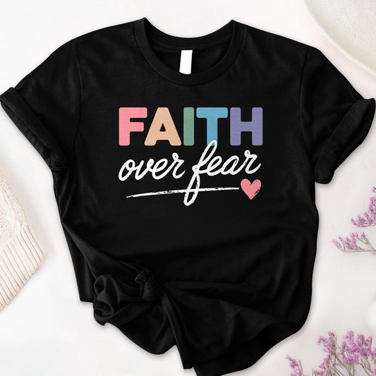 Faith Over Fear 2 Tee