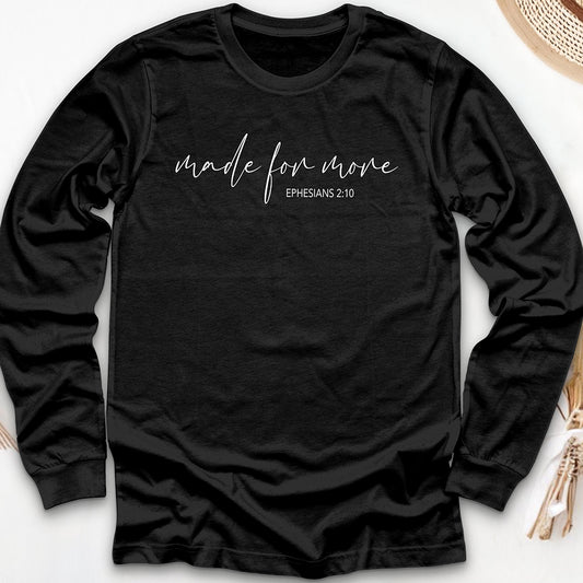 Made for More Long Sleeve Tee