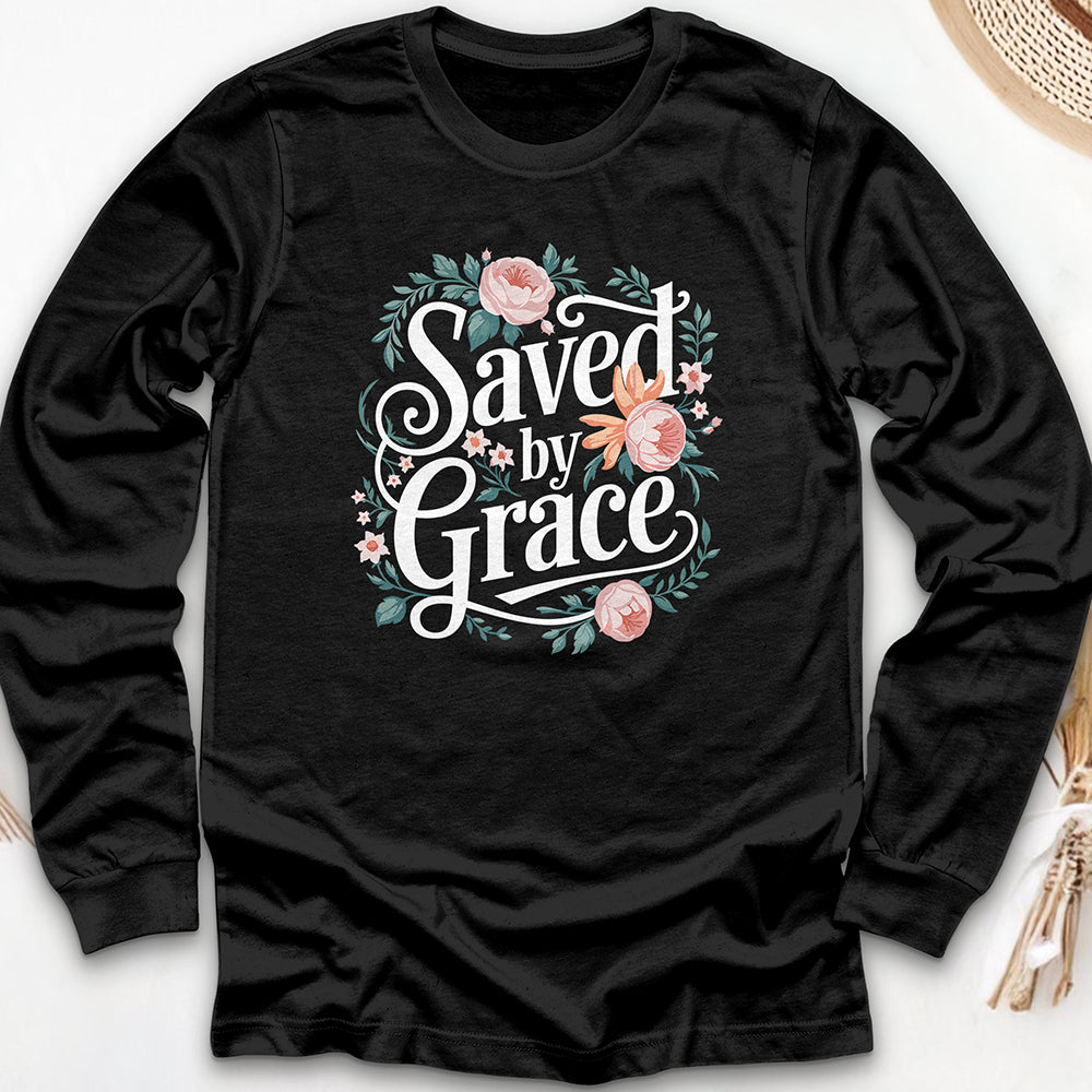 Saved By Grace Long Sleeve Tee