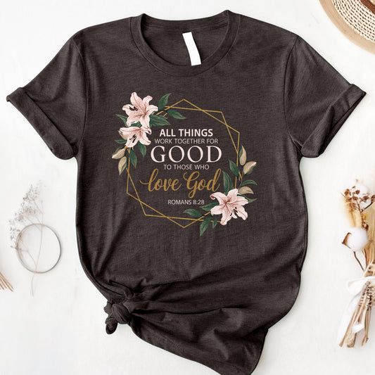All Things Work Together Tee