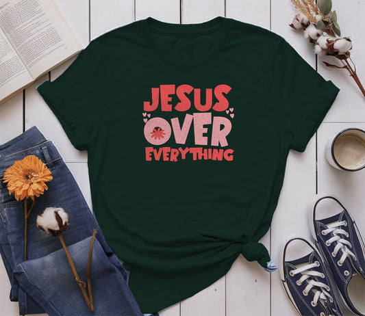 Jesus Over Everything