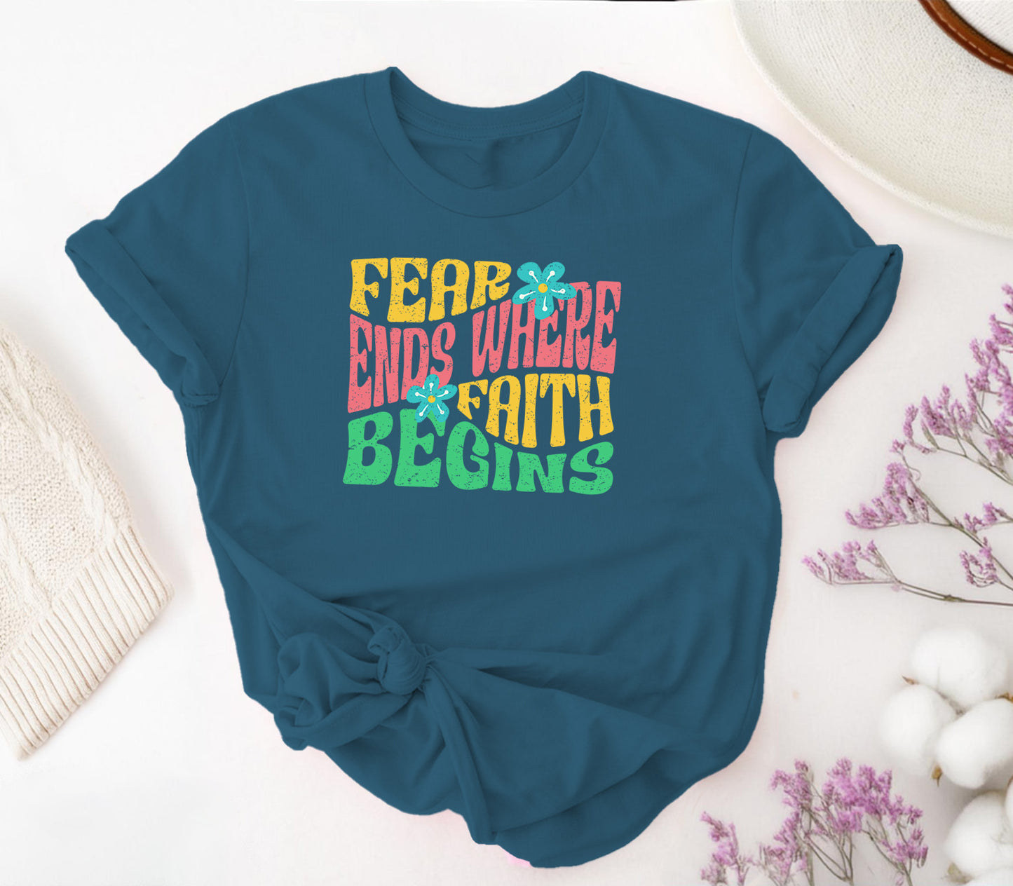 Fear Ends Where Faith Begins