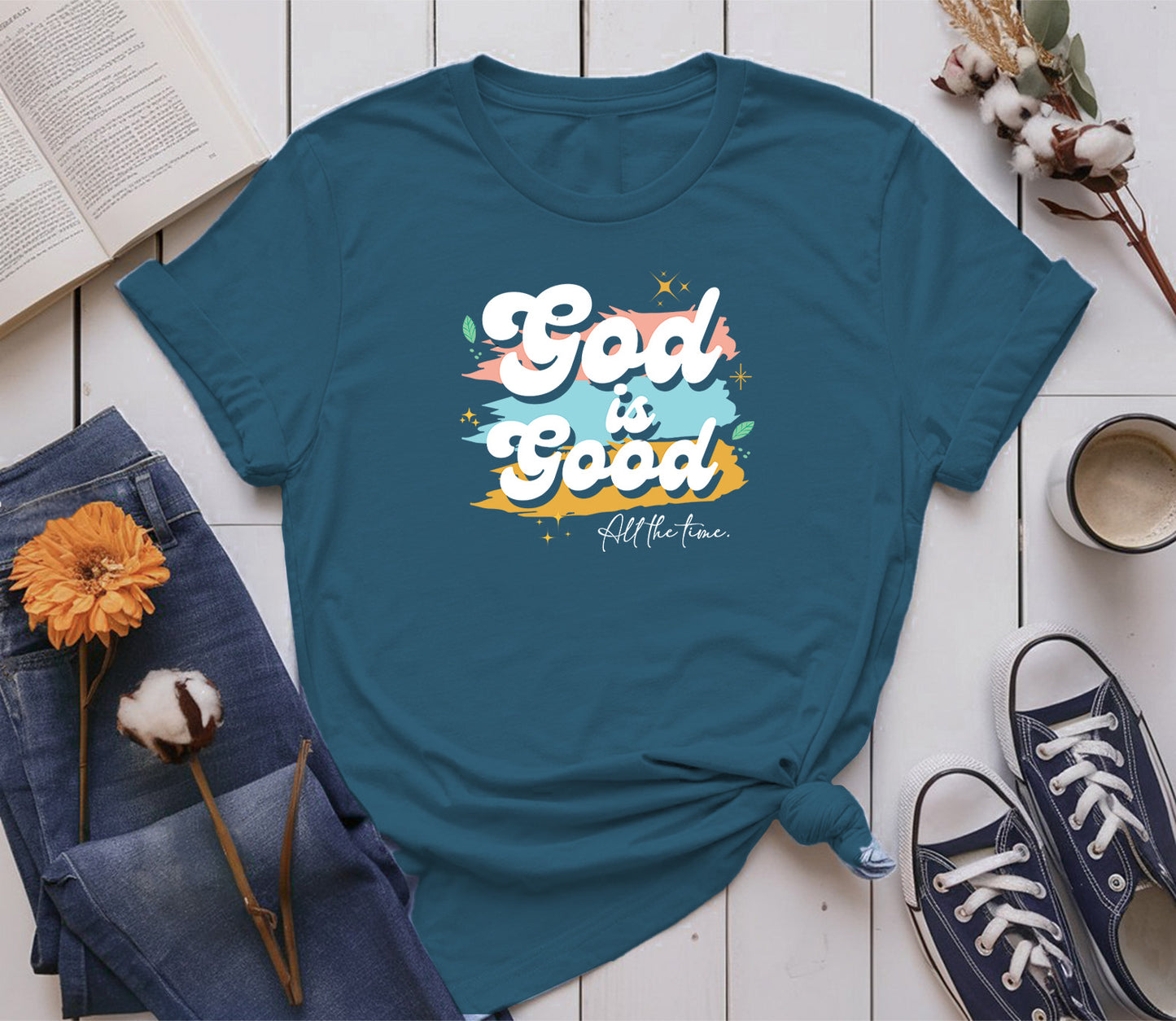 God Is Good All the Time