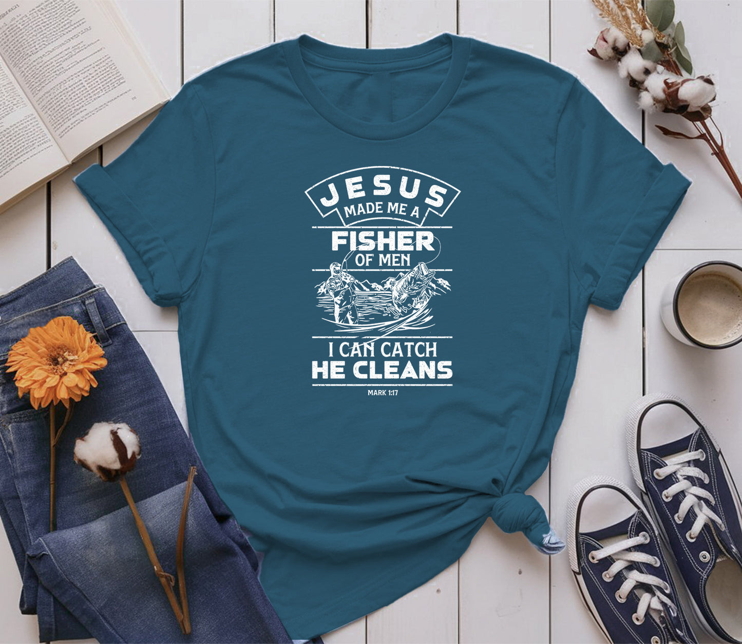 Jesus made me a Fisher of Men, I can catch, he cleans