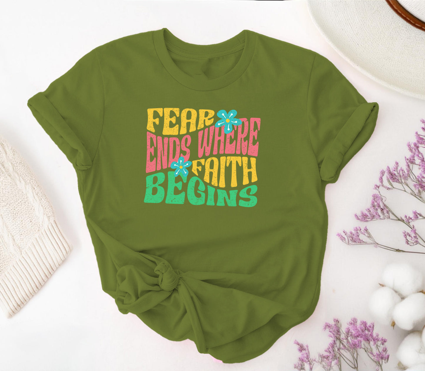 Fear Ends Where Faith Begins