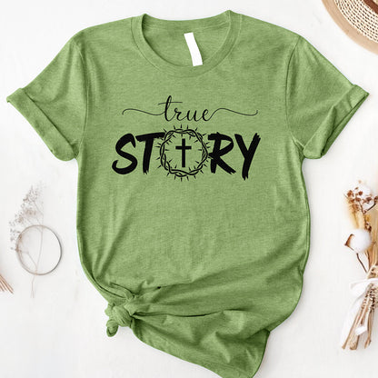 The True Story Tee
