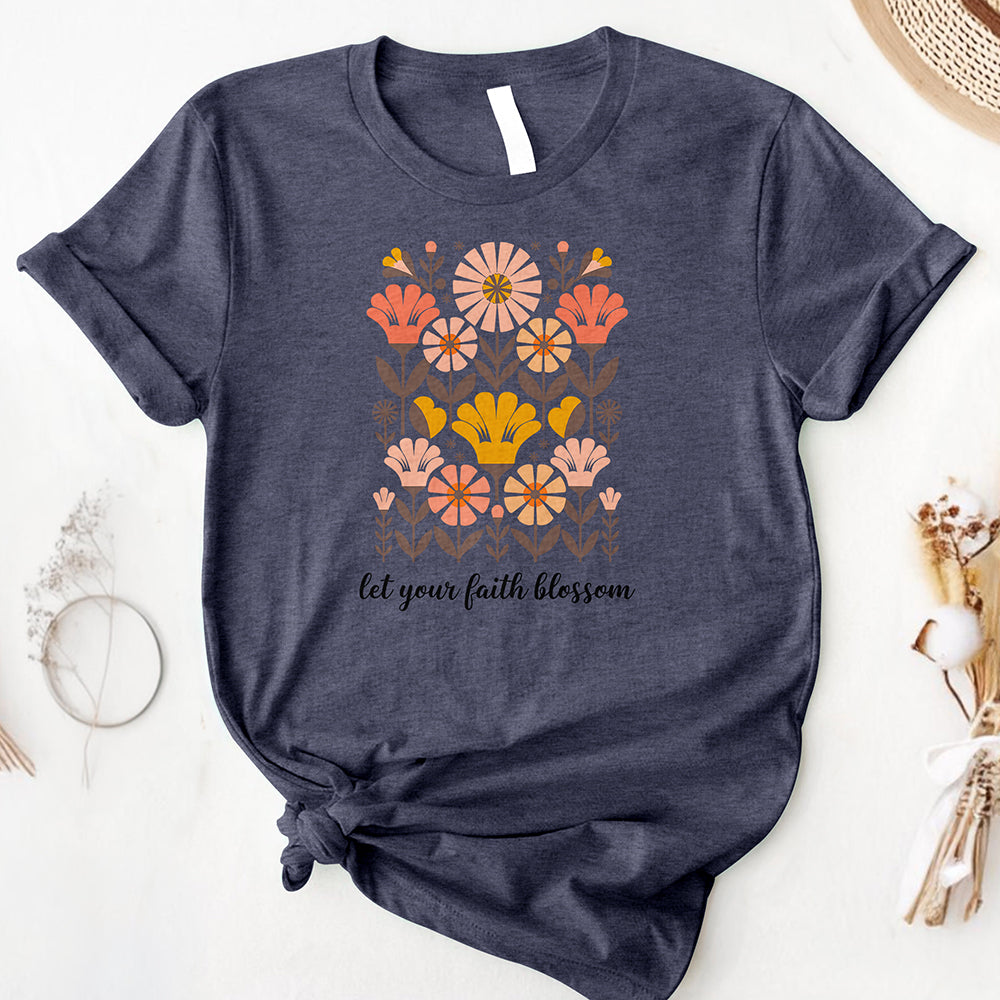 Let Your Faith Blossom Tee