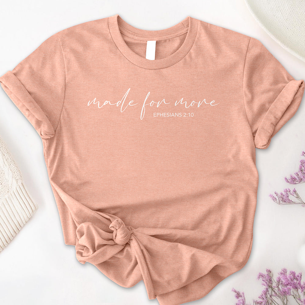 Made For More Tee