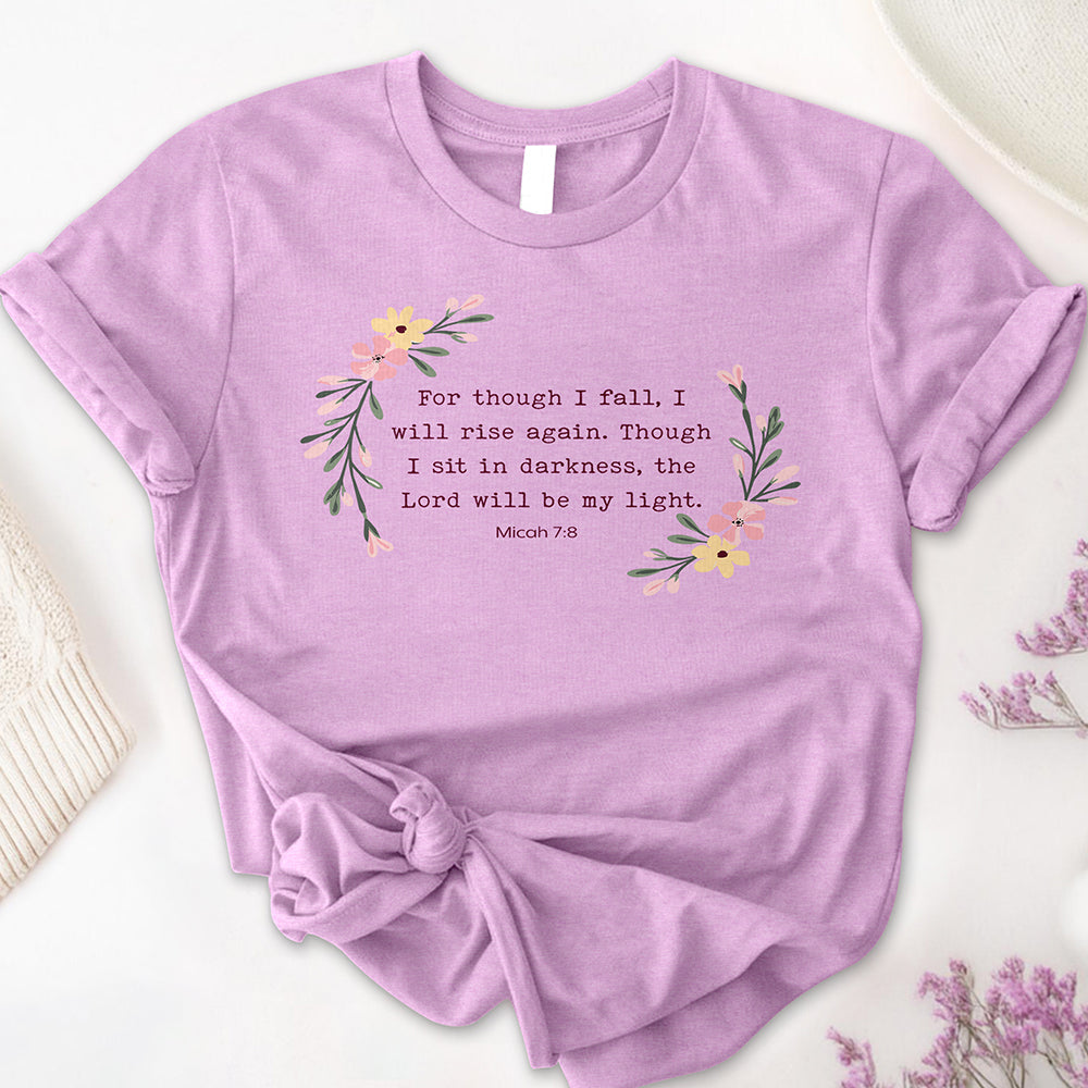 For Though I Fall Tee